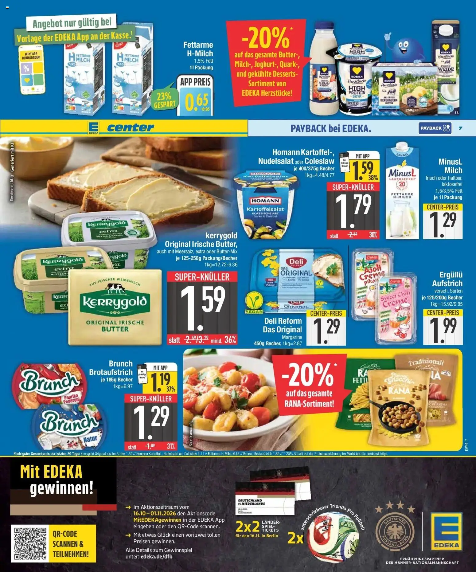 E center Prospekt München (ab 26.10.2026) zum Blättern | Seite: 7 | Produkte: Spiel, Margarine, Quark, Deli reform
