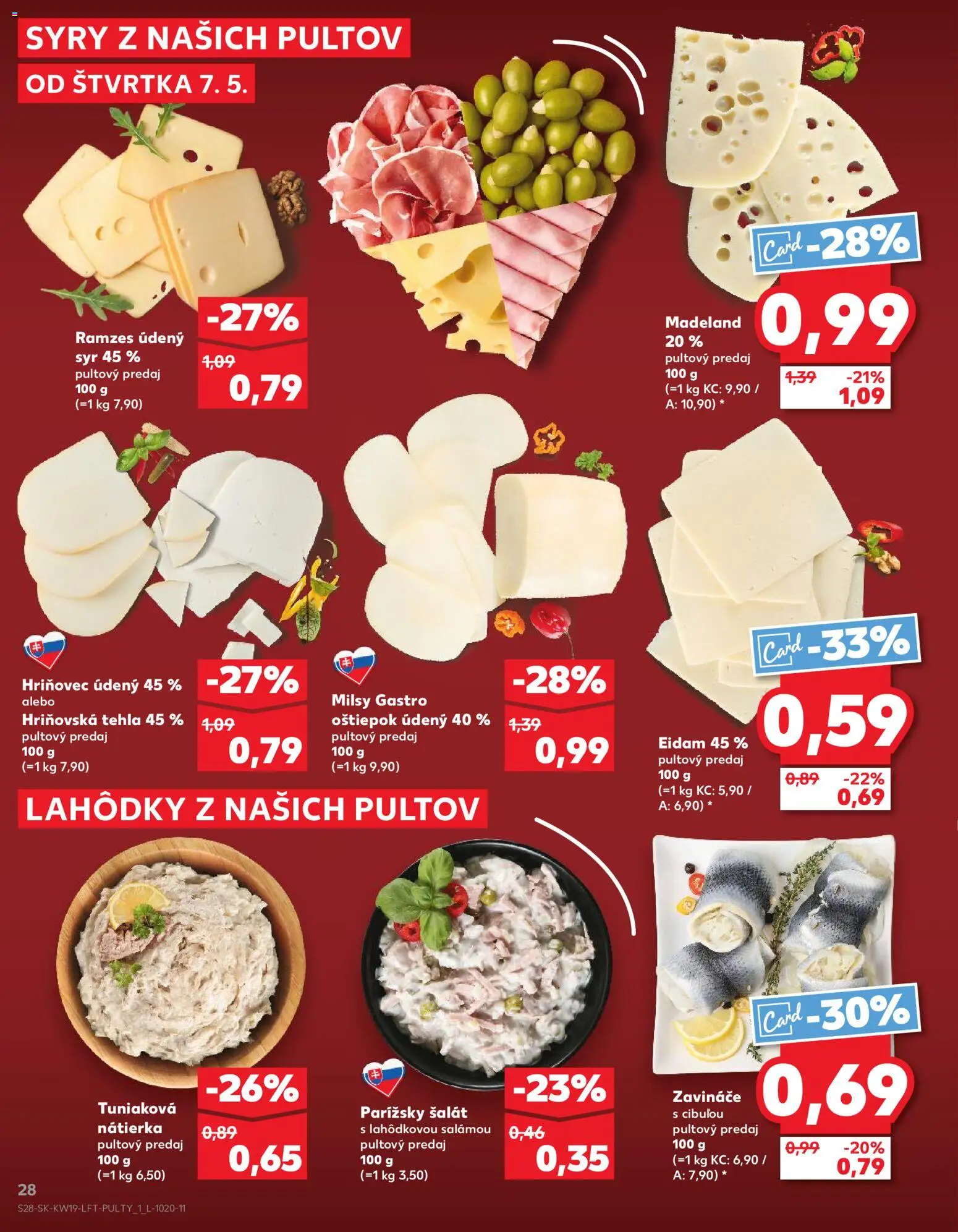 Nové Kaufland akcie – leták je platný od 07.05.2026 | Strana: 28 | Produkty: Syr, Eidam, Šalát