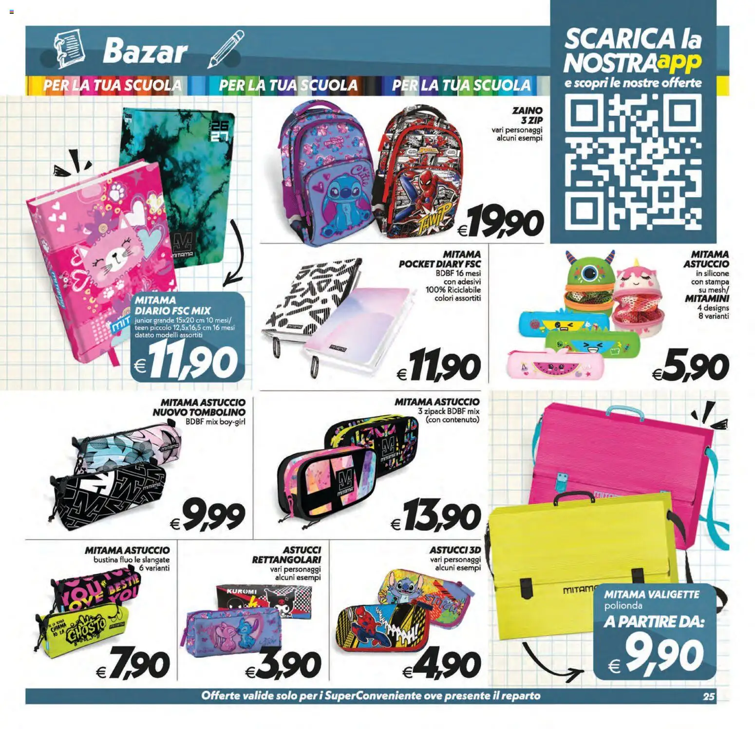 Volantino SuperConveniente del 21/08/2026 | Pagina: 25 | Prodotti: Zaino, Astuccio, Silicone, Stampa