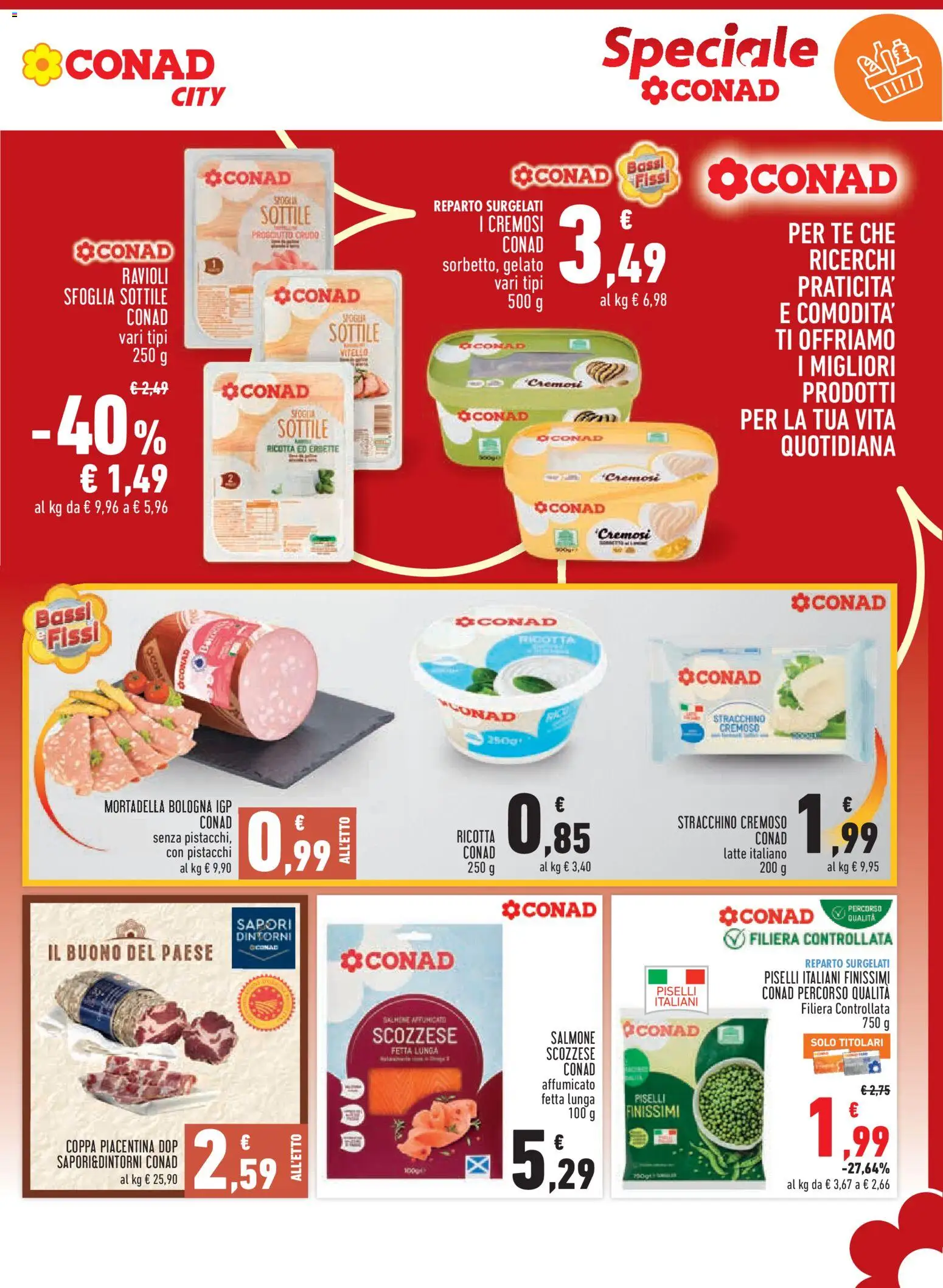 Volantino Conad del 18.06.2026 | Pagina: 5 | Prodotti: Salmone affumicato, Prosciutto Crudo, Salmone, Ravioli