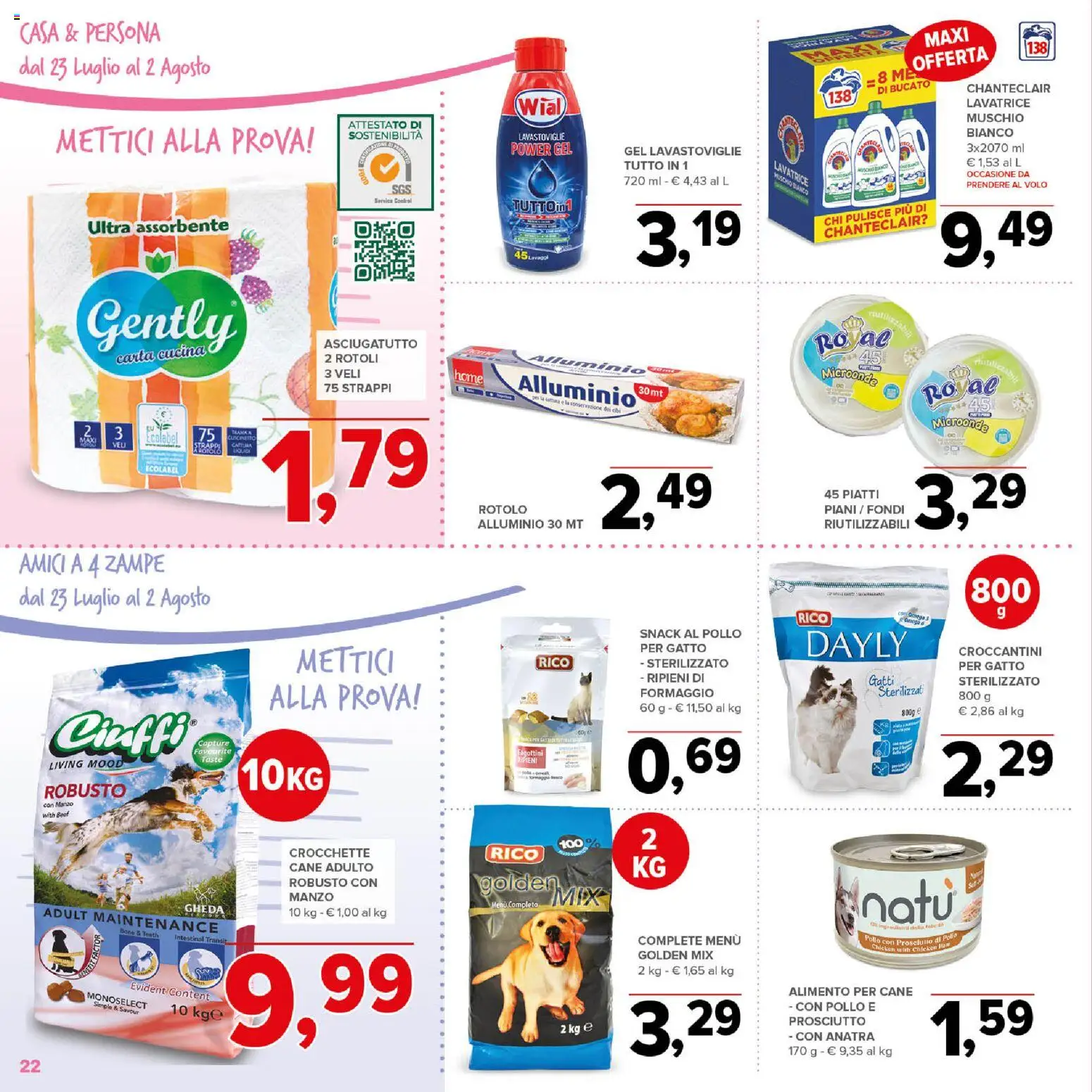 Volantino Todis del 23/07/2026 | Pagina: 22 | Prodotti: Pollo, Manzo, Crocchette, Alluminio