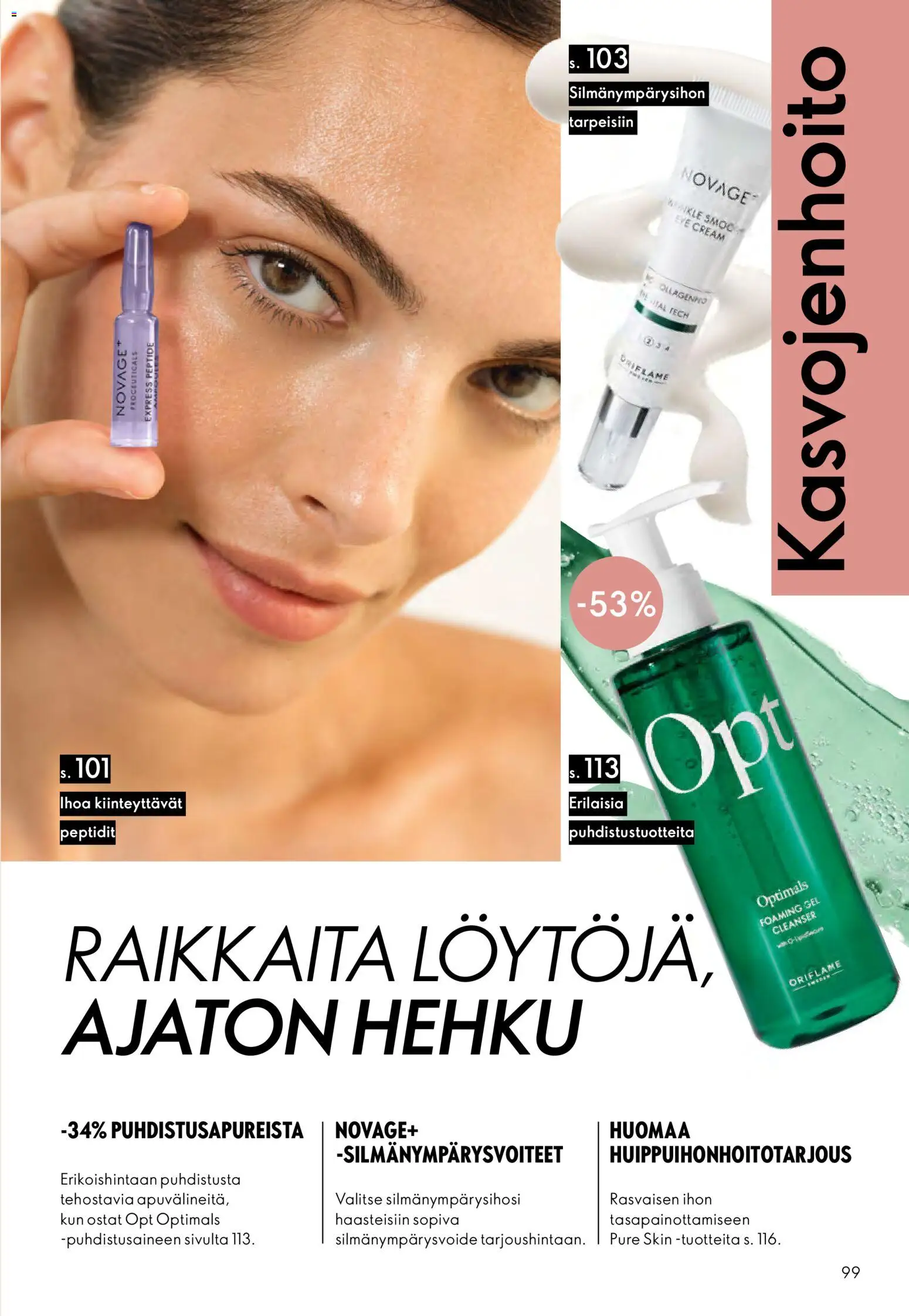 Oriflame - Esite 07 – voimassa 13.05.2026 alkaen | Sivu: 99