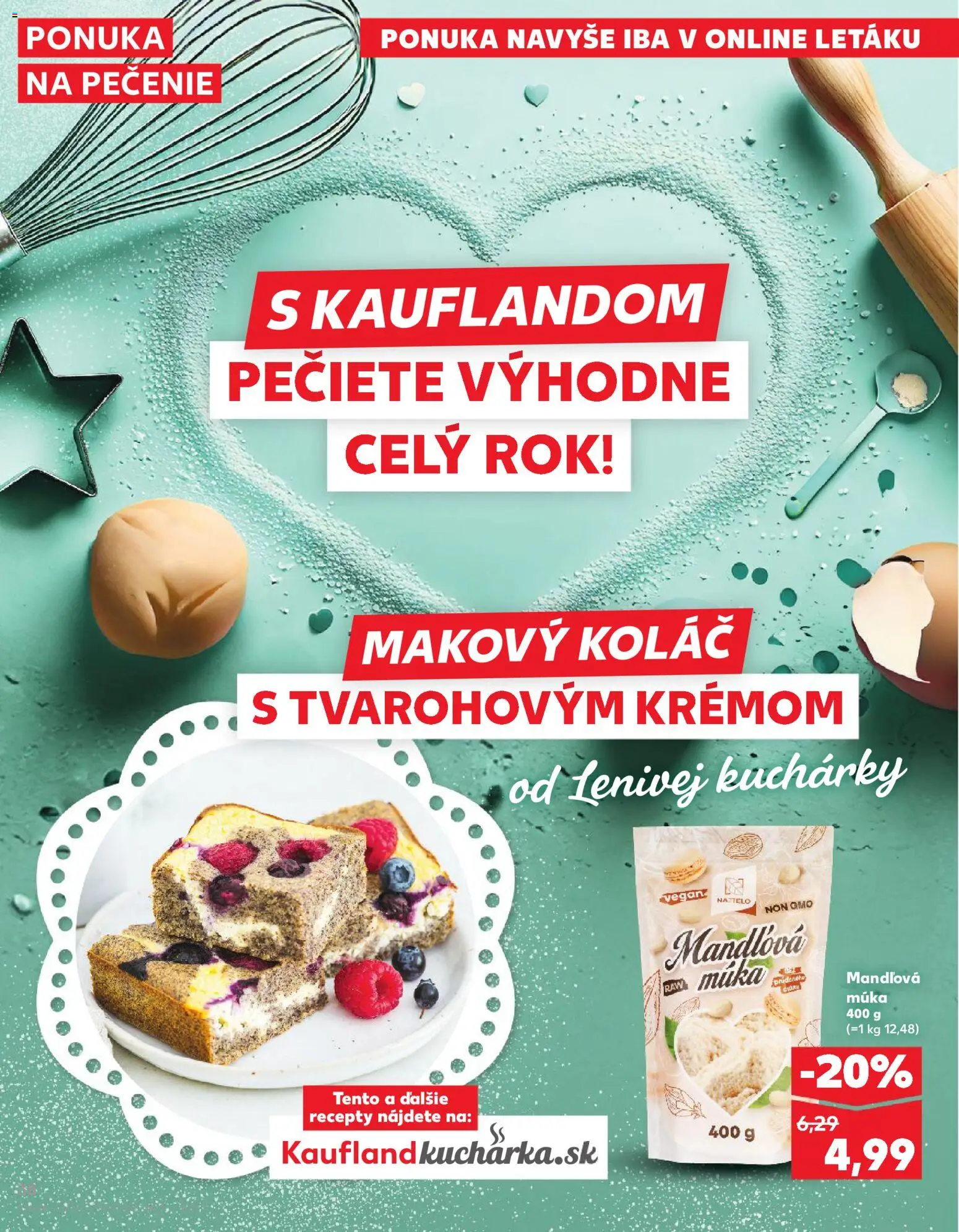 Nové Kaufland akcie – leták je platný od 04.06.2026 | Strana: 38 | Produkty: Koláč, Mandľová múka, Múka