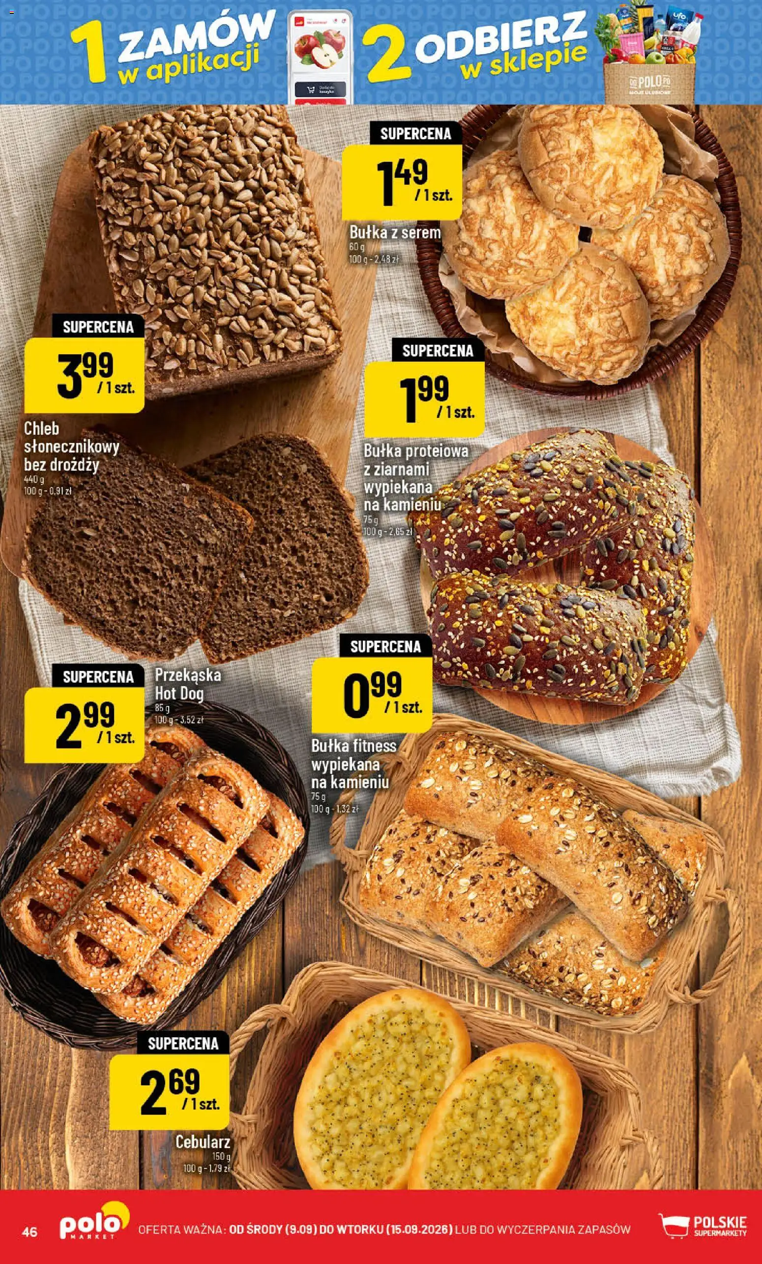 POLOmarket gazetka od 09.09.2026 | Strona: 46 | Produkty: Serem, Bułka fitness, Bułka, Chleb