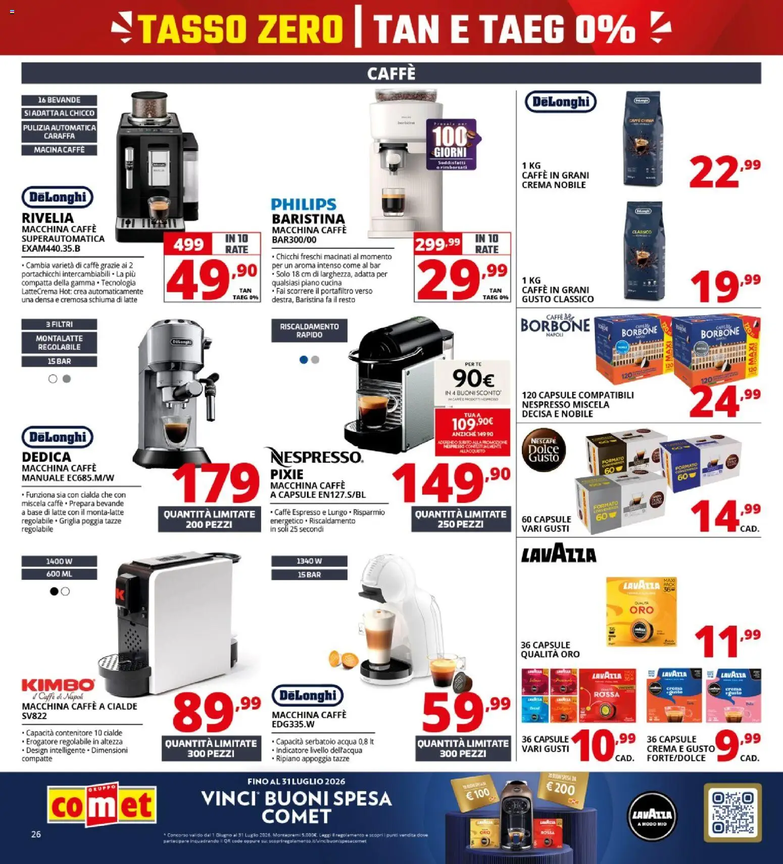 Volantino Comet del 16/07/2026 | Pagina: 26 | Prodotti: Crema, Latte, Contenitore, Lavazza