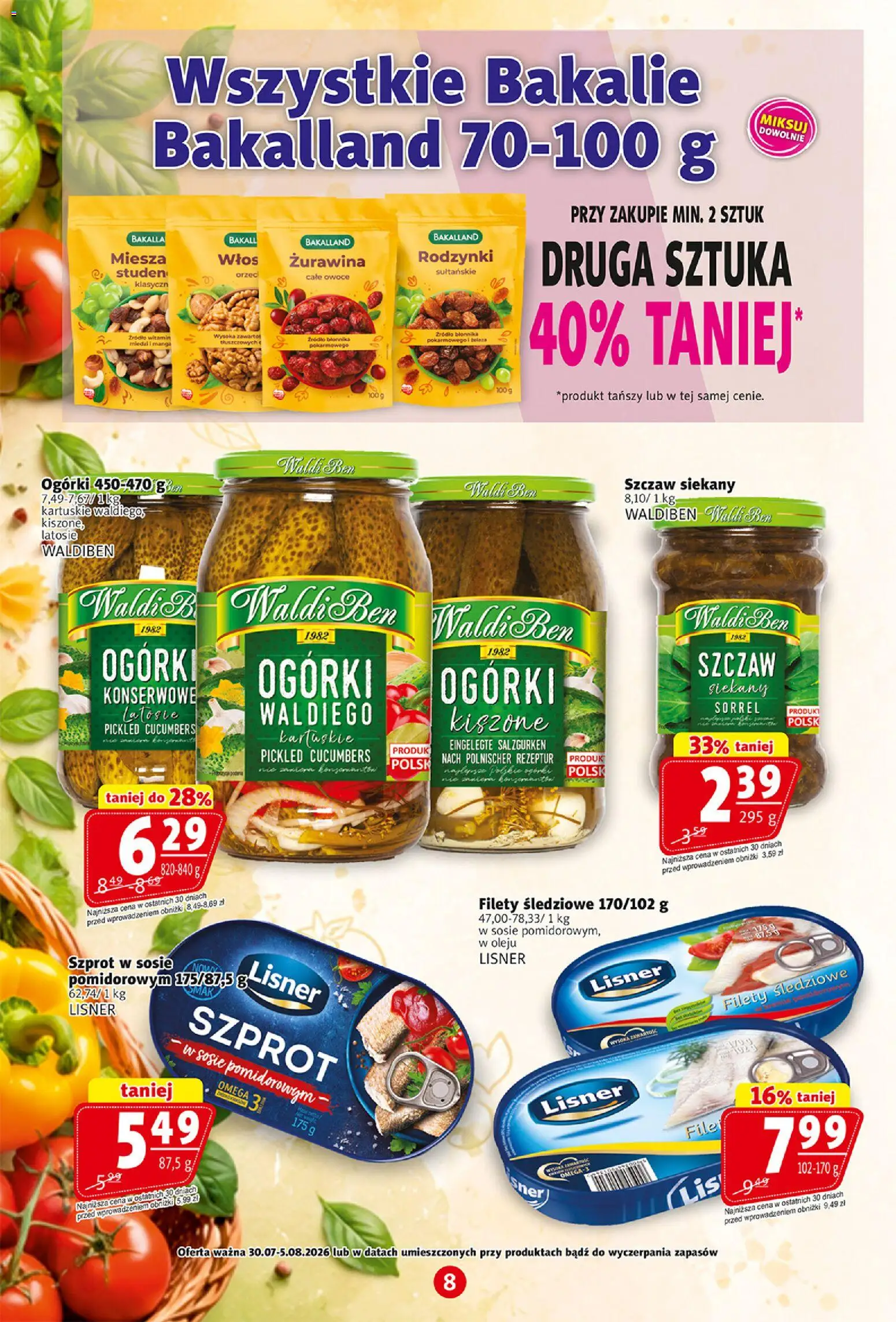 Prim Market gazetka od 30.07.2026 | Strona: 8 | Produkty: Żurawina, Bakalie, Ogórki, Rodzynki