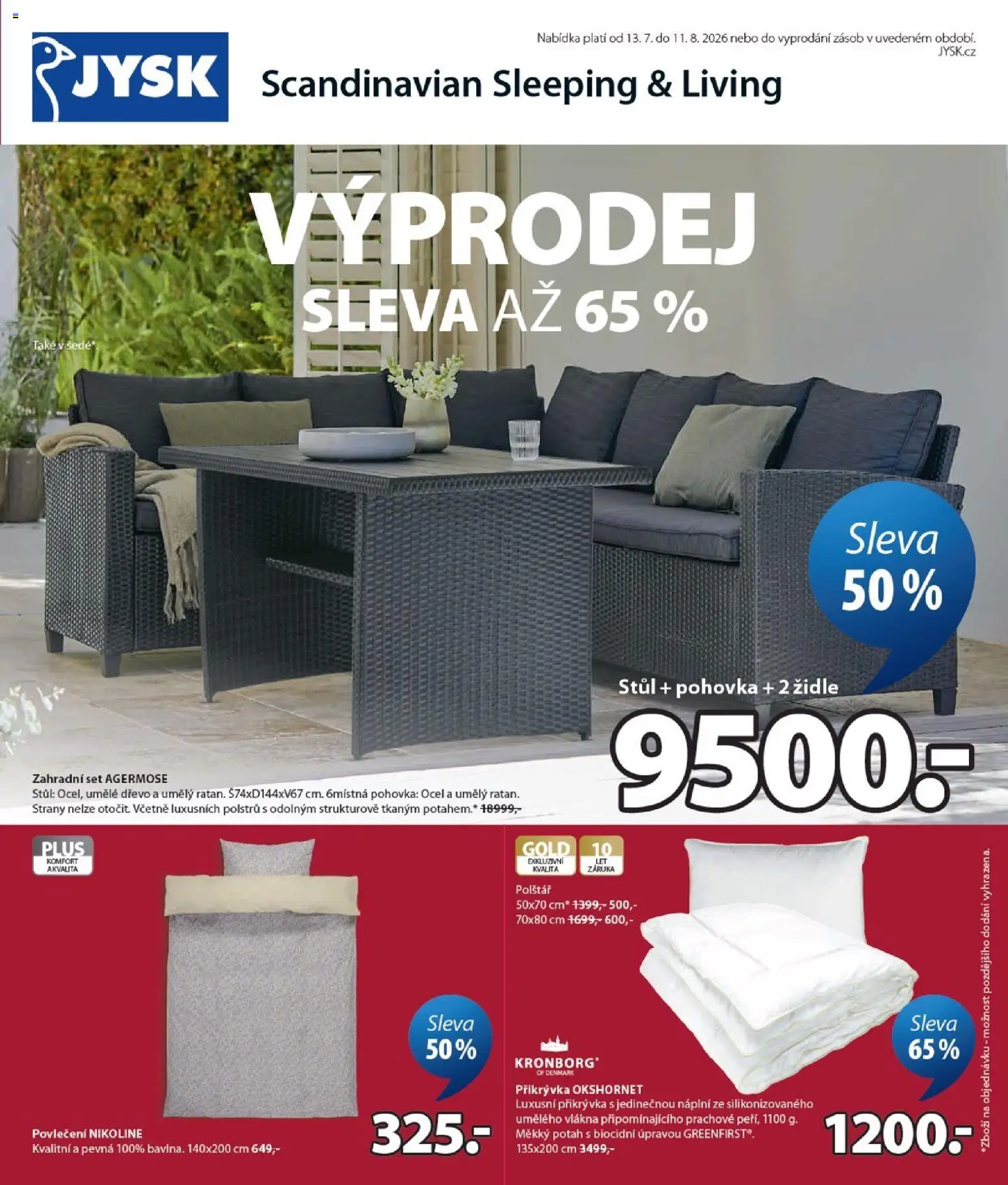 JYSK leták - Výprodej od 13.07.2026 | Strana: 1 | Produkty: Povlečení, Přikrývka, Stůl, Židle