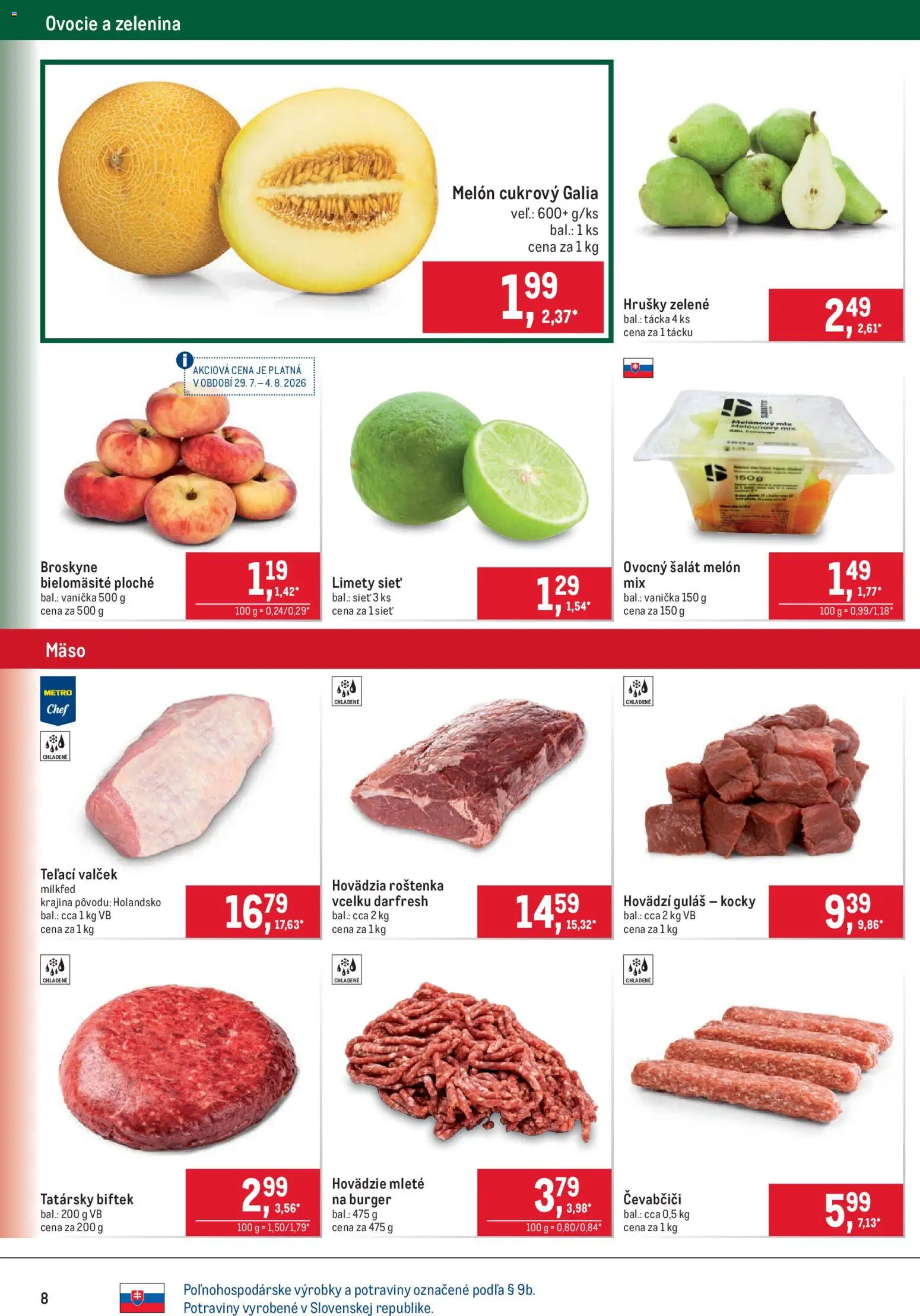 Nové Metro akcie – leták je platný od 29.07.2026 | Strana: 8 | Produkty: Šalát, Hrušky, Broskyne, Ovocie