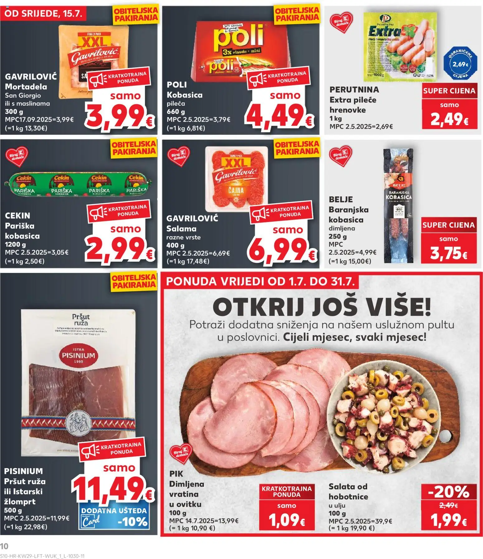 Kaufland katalog | vrijedi od 15.07.2026 | Stranica: 10 | Proizvodi: Hrenovke, Pršut, Mortadela, Ruza
