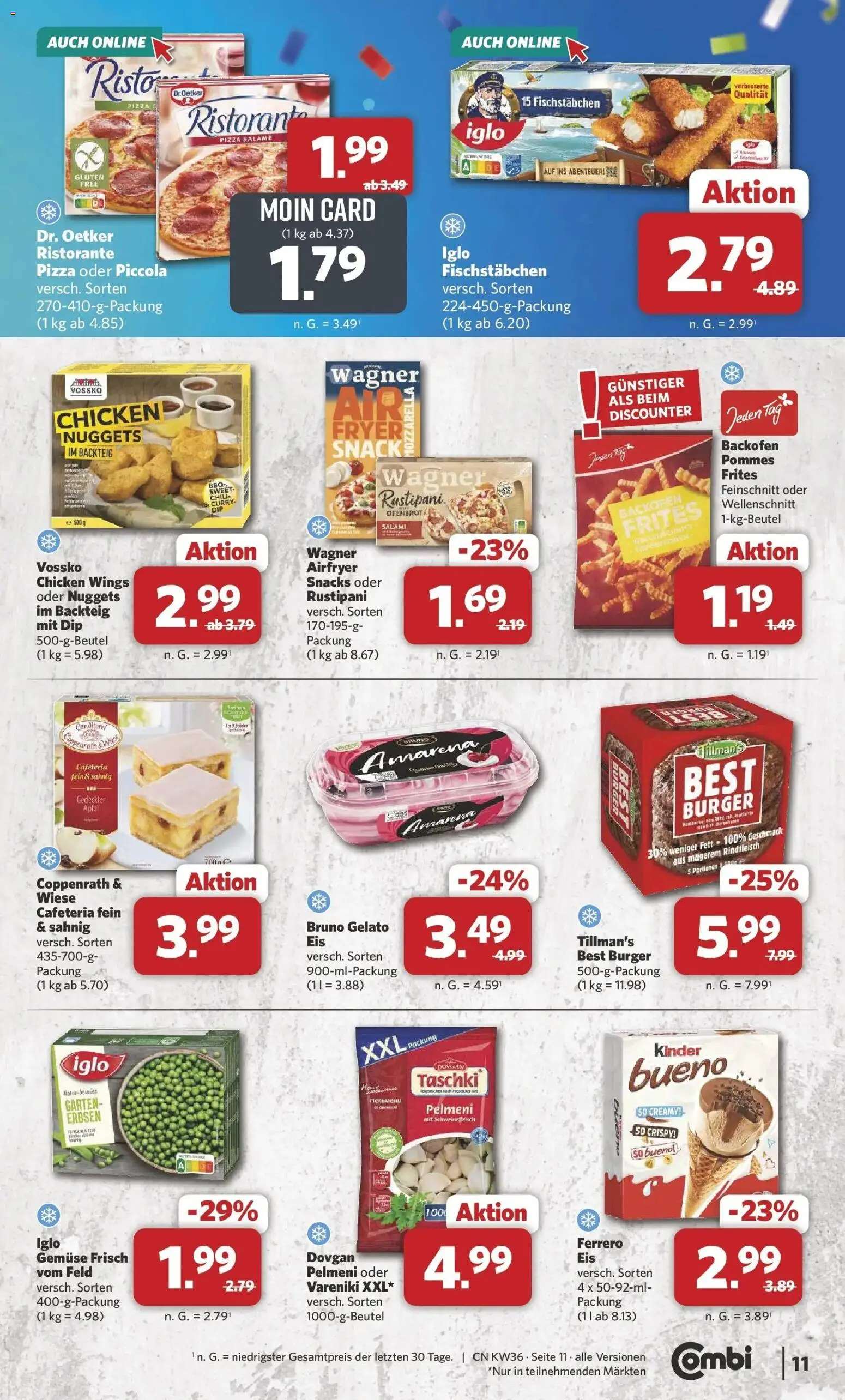 Combi Prospekt Weener (ab 31.08.2026) zum Blättern | Seite: 11 | Produkte: Kinder bueno, Fischstabchen, Gemüse, Pizza