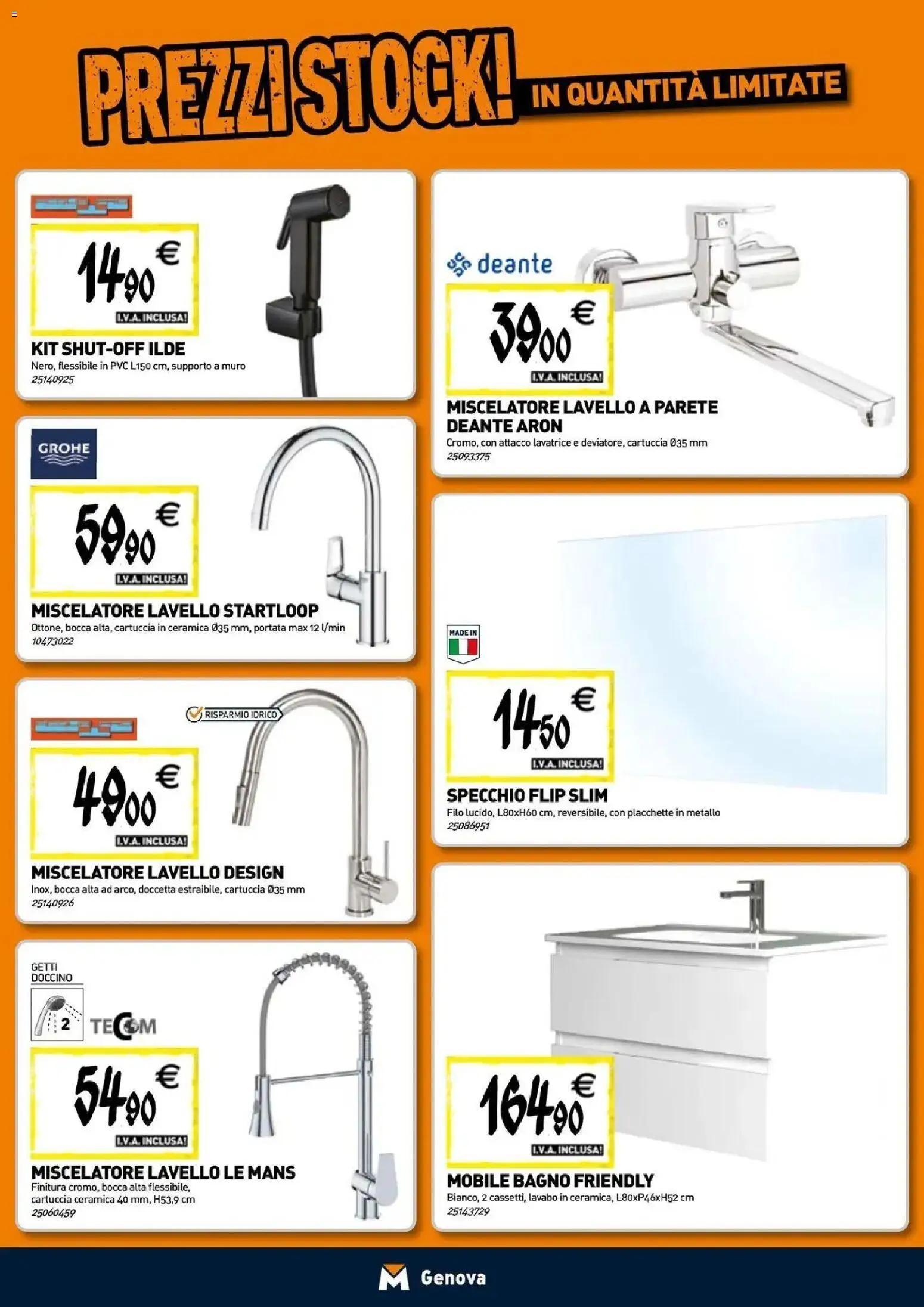 Nuovo TECNOMAT - Straordinari prezzi stock! dal 24/09/2026 > offerte anteprima 🛍️ | Pagina: 5 | Prodotti: Lavello, Lavatrice, Miscelatore, Specchio