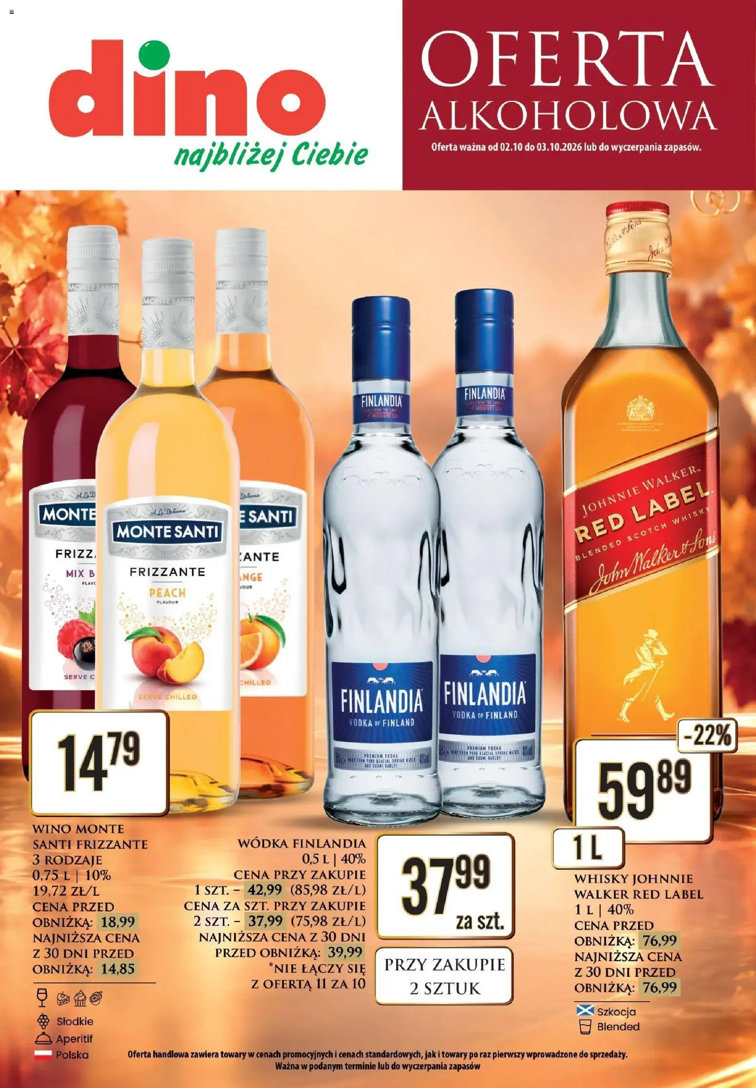 Dino gazetka alkoholowa od 02.10.2026 | Strona: 1 | Produkty: Scotch whisky, Wino Monte, Monte Santi, Finlandia Vodka