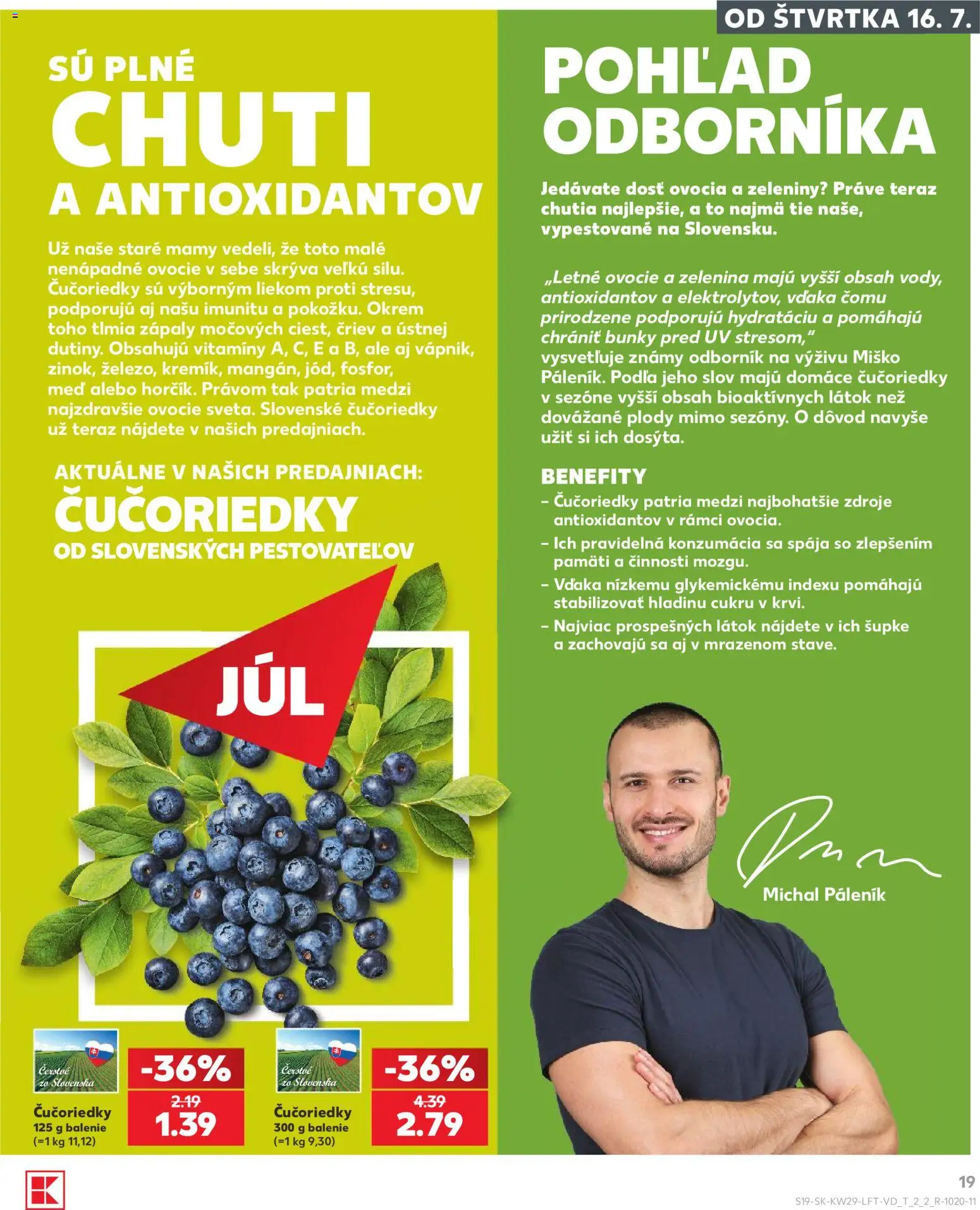 Kaufland SK akciós ujság - amely érvényes a következő dátumtól: 2026.07.16. | Oldal: 19 | Termékek: Só