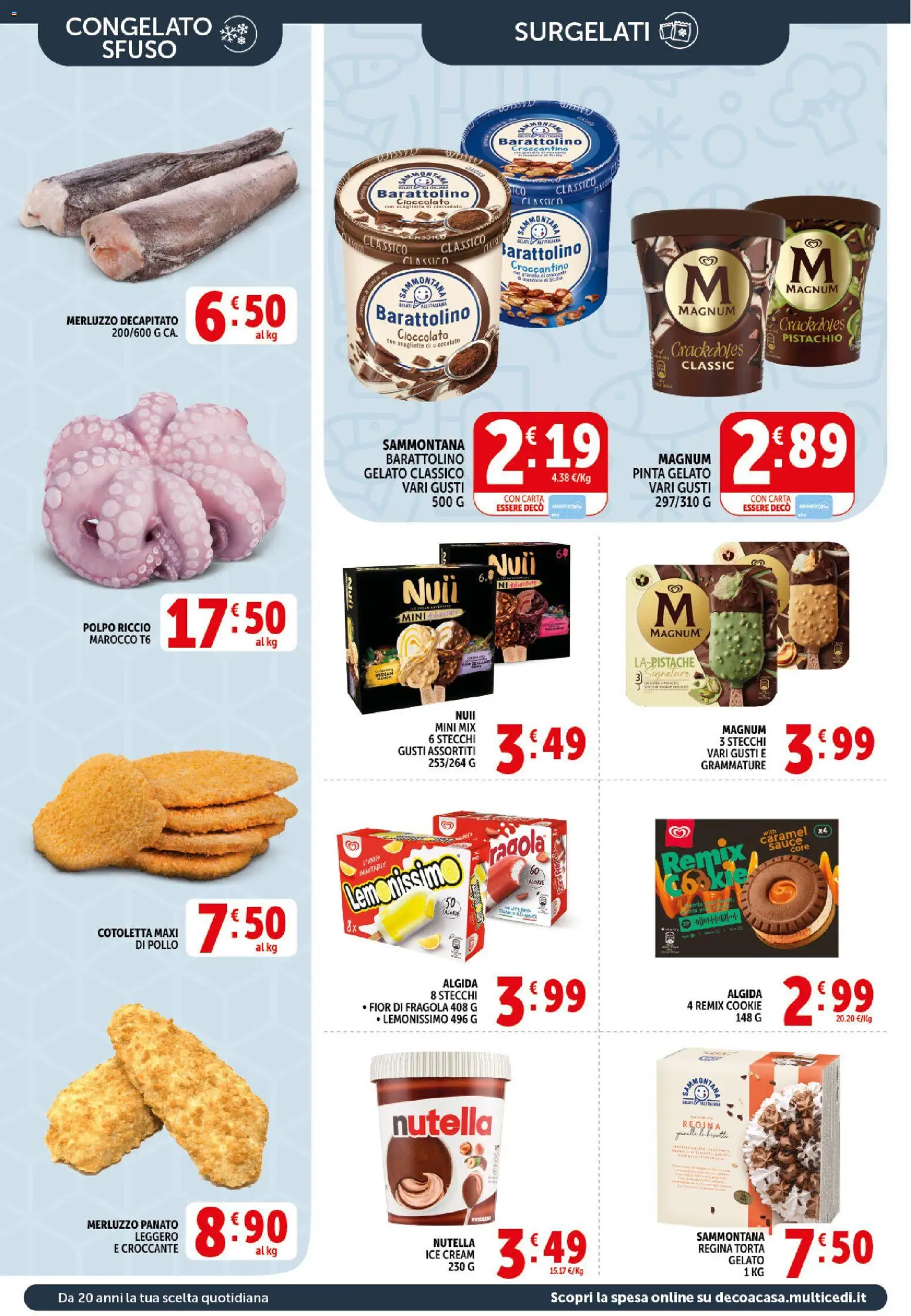Volantino Decò del 21/08/2026 | Pagina: 10 | Prodotti: Cioccolato, Merluzzo, Polpo, Torta