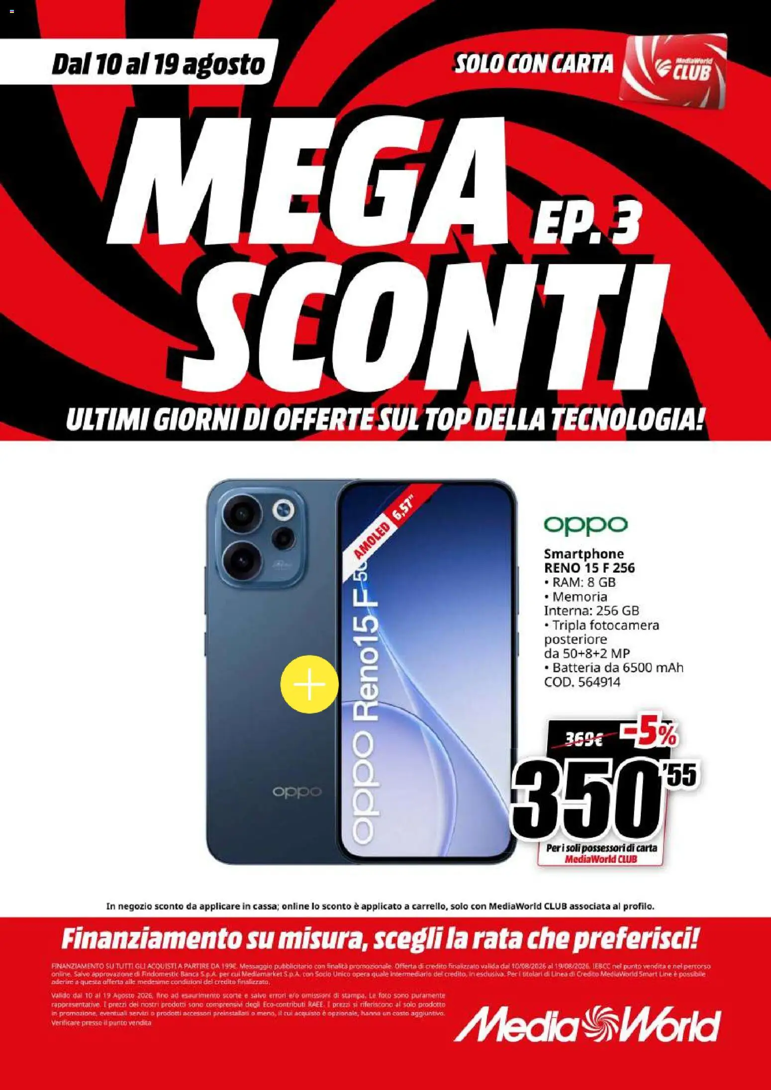 Volantino Media World del 10/08/2026 | Pagina: 4 | Prodotti: Top, Smartphone, Fotocamera, Batteria