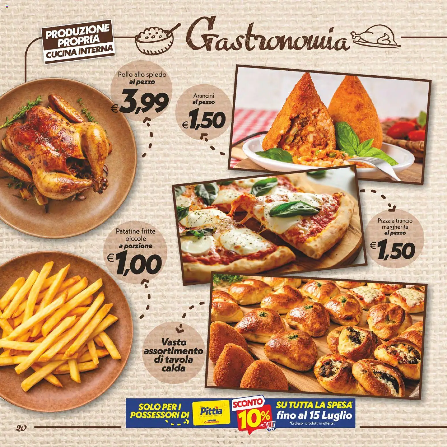 Volantino SuperConveniente del 02/07/2026 | Pagina: 20 | Prodotti: Pizza, Pollo, Patatine