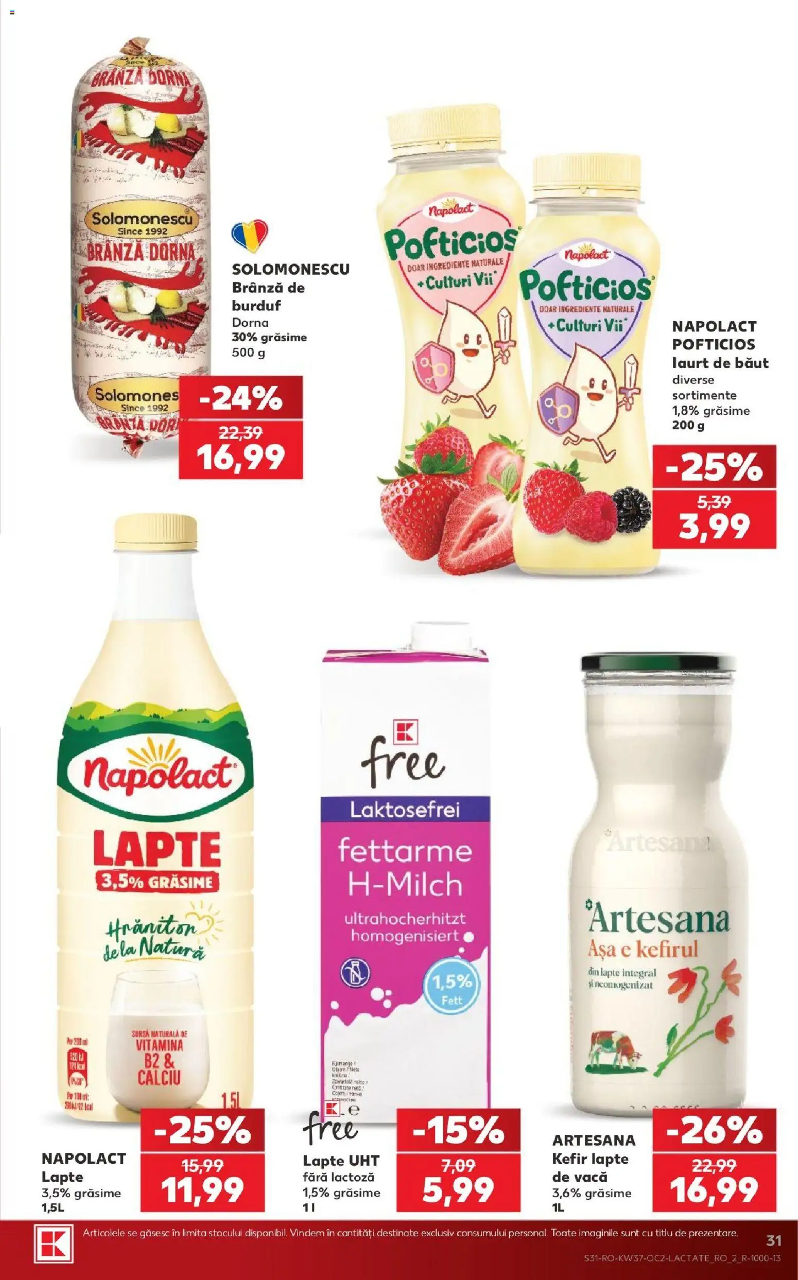 Kaufland RO akciós ujság - amely érvényes a következő dátumtól: 2026.09.09. | Oldal: 31 | Termékek: Kefir