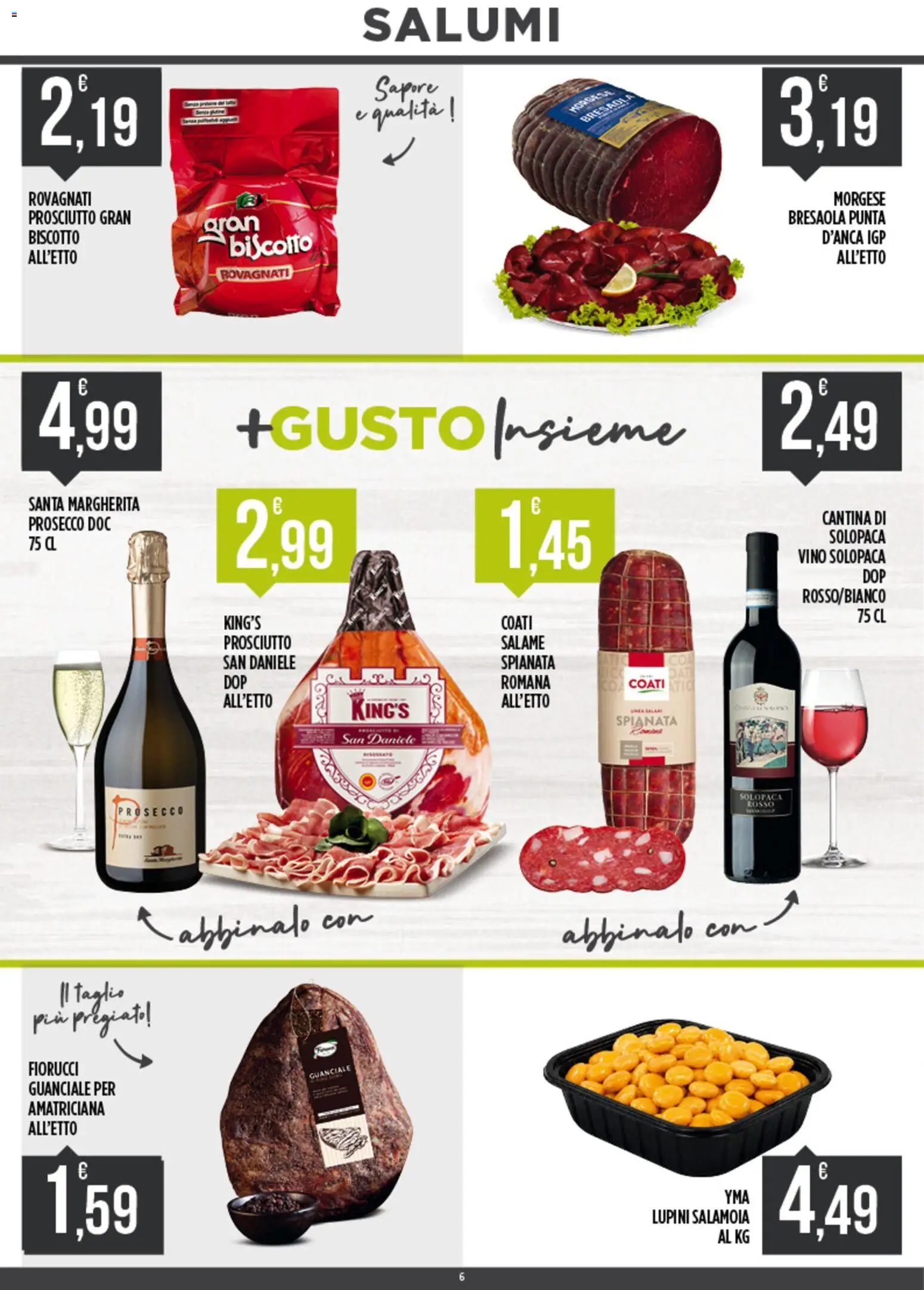 Volantino Euroesse del 01.06.2026 | Pagina: 6 | Prodotti: Salame, Bresaola, Vino, Guanciale