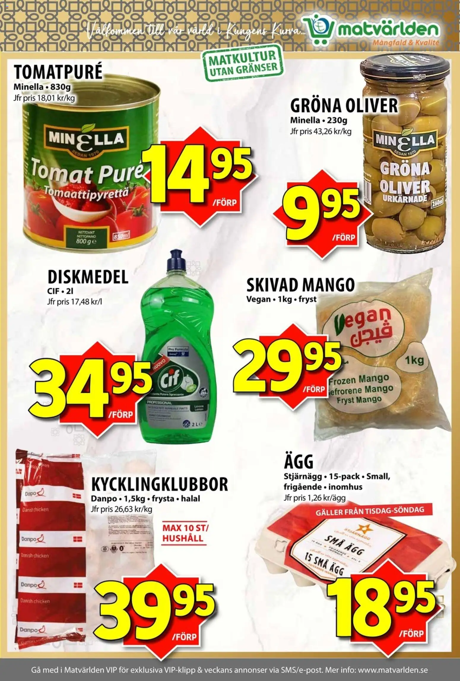 Matvärlden reklamblad aktuell från 24/08/2026 | Sida: 4 | Produkter: Tomat, Galler, Ägg, Kycklingklubbor