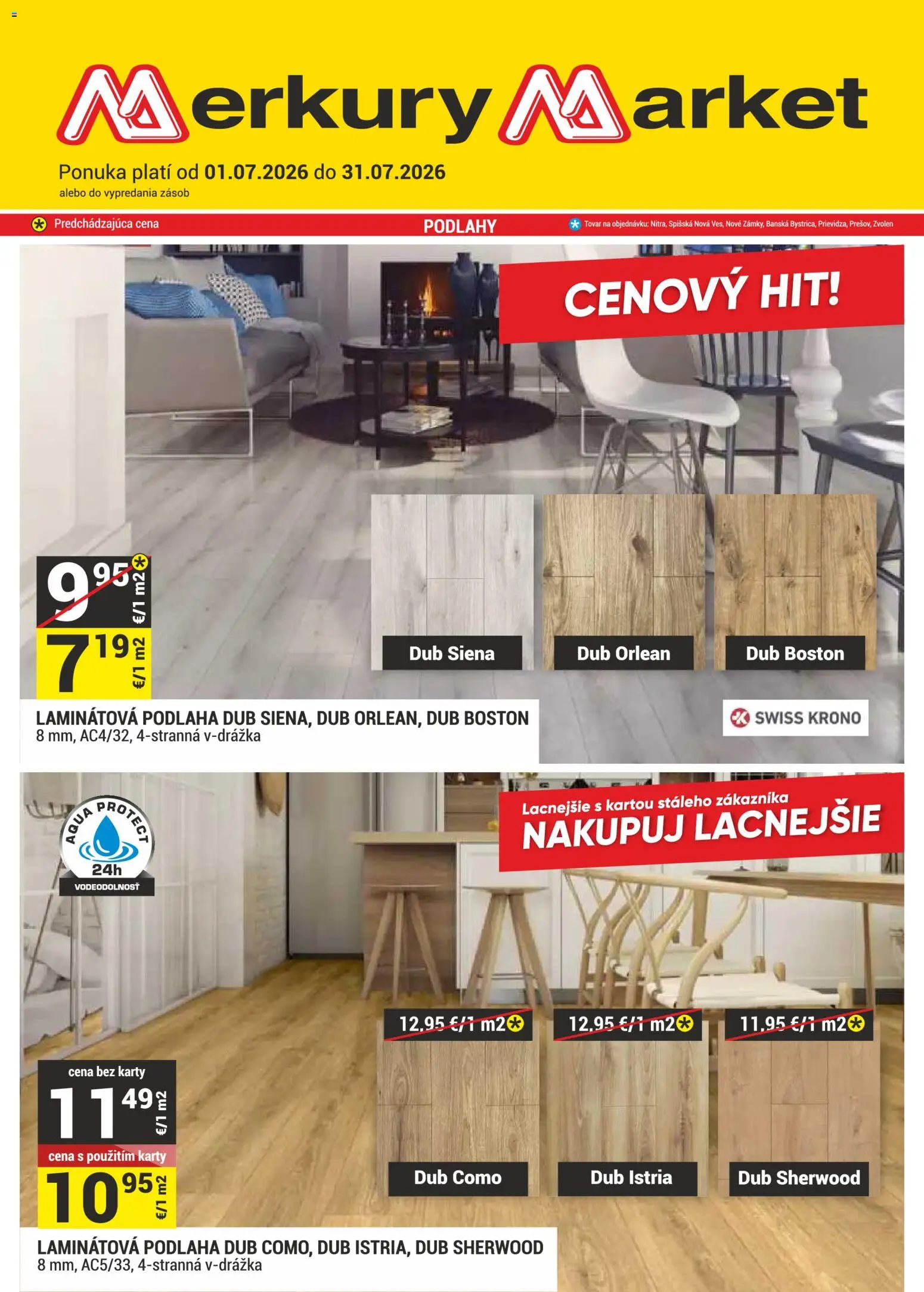 Nové Merkury Market akcie – leták je platný od 01.07.2026 | Strana: 1 | Produkty: Podlaha, Laminátová podlaha