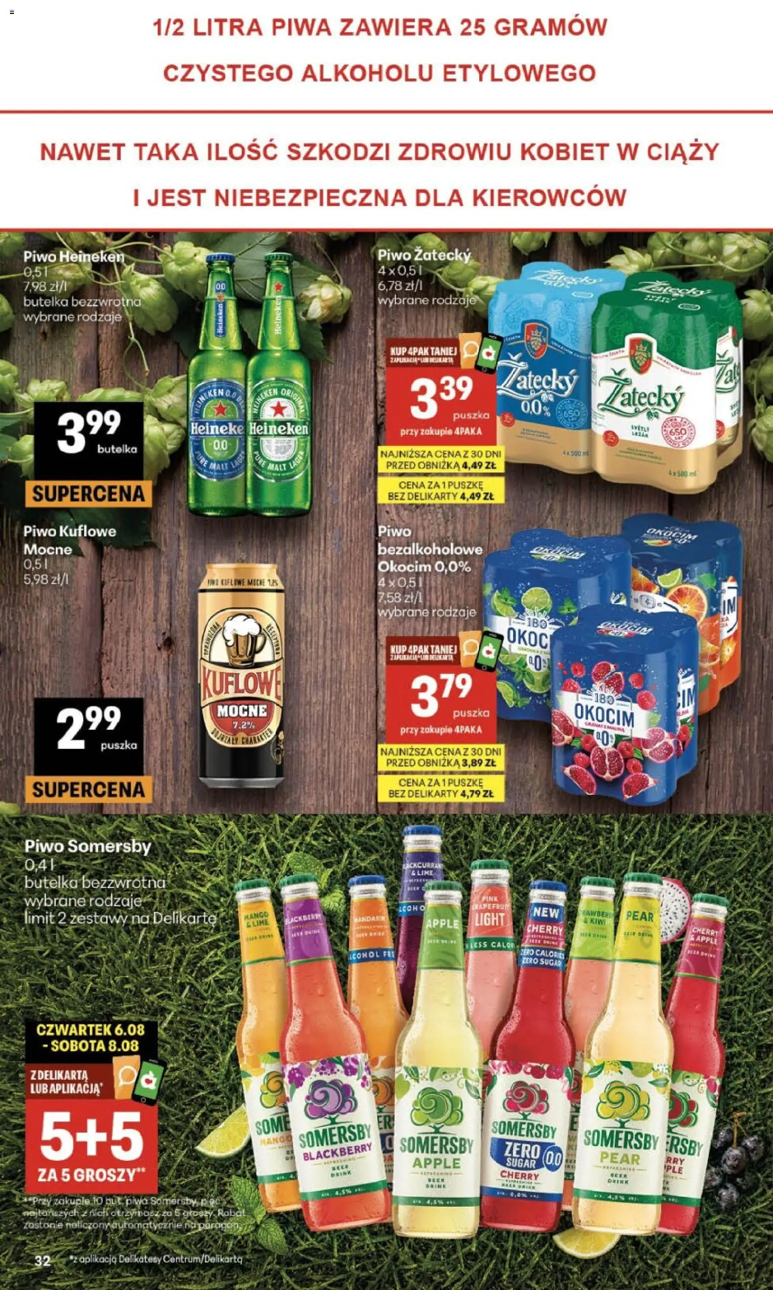 Delikatesy Centrum gazetka - Sklepy Własne od 06.08.2026 | Strona: 32 | Produkty: Mango, Piwo Somersby, Somersby, Kiwi