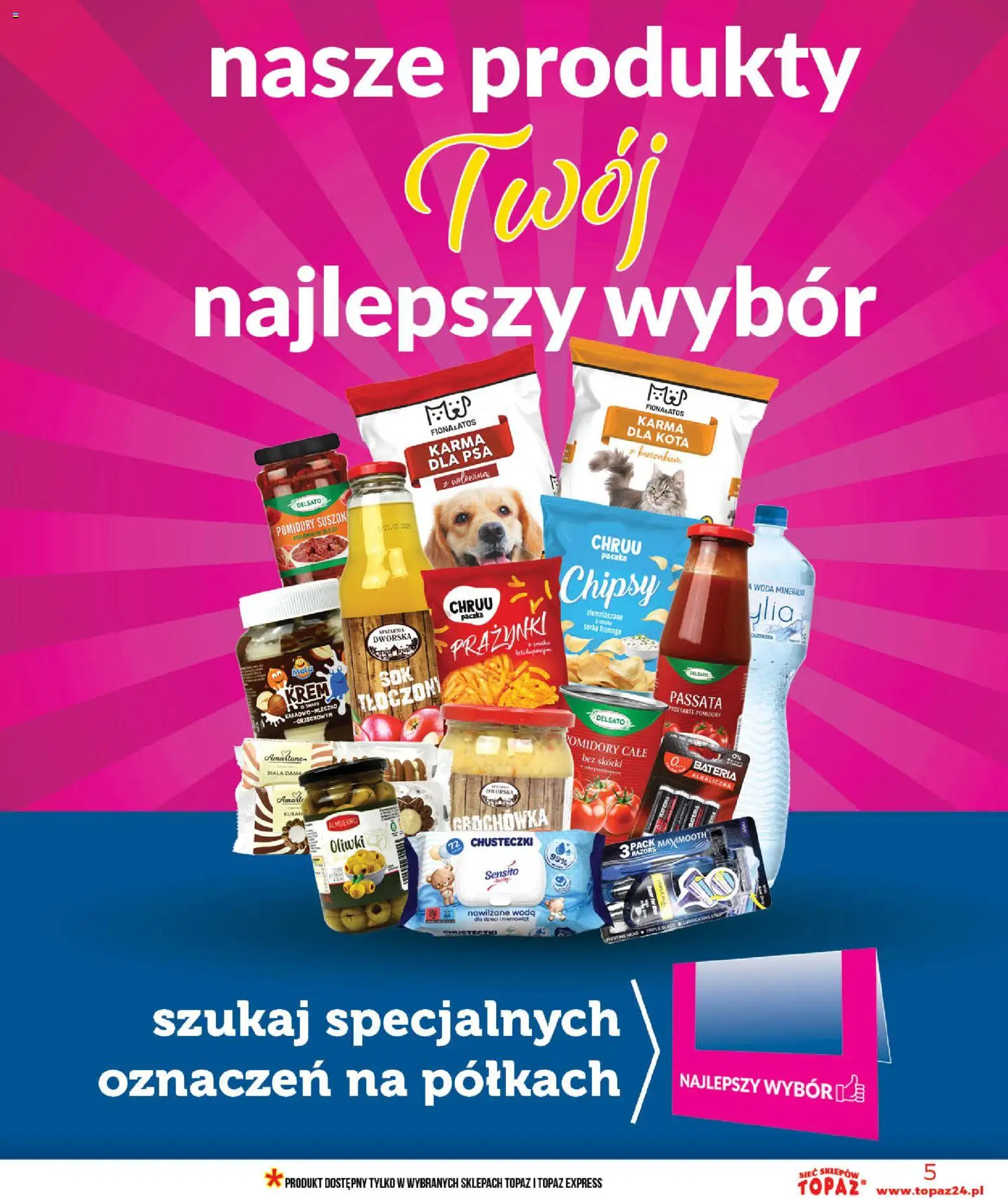 Topaz gazetka - Ceny małe na stałe od 14.05.2026 | Strona: 5 | Produkty: Karma dla kota, Karma dla psa, Krem, Woda
