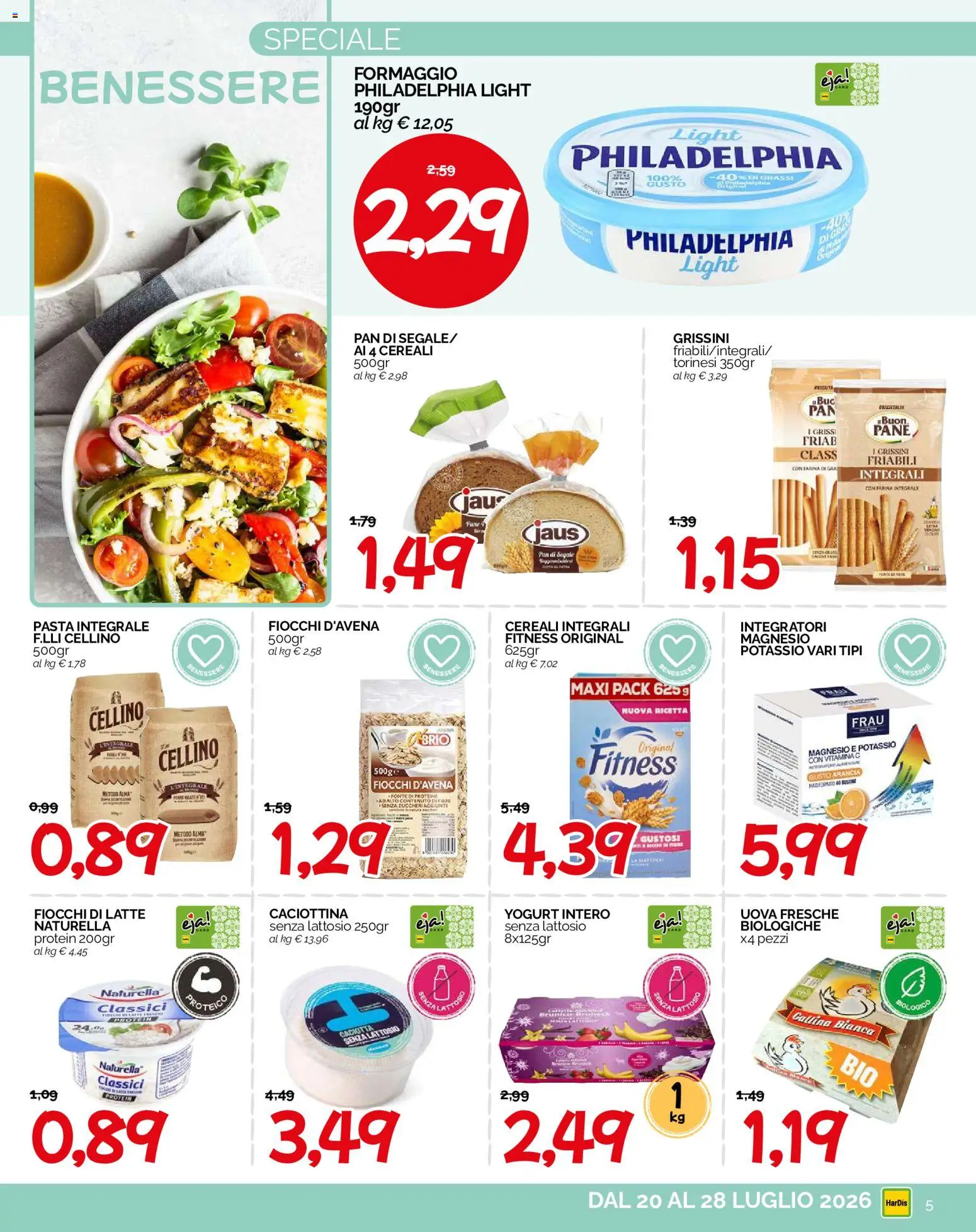 Volantino HarDis del 20/07/2026 | Pagina: 5 | Prodotti: Pane, Cereali, Formaggio, Farina