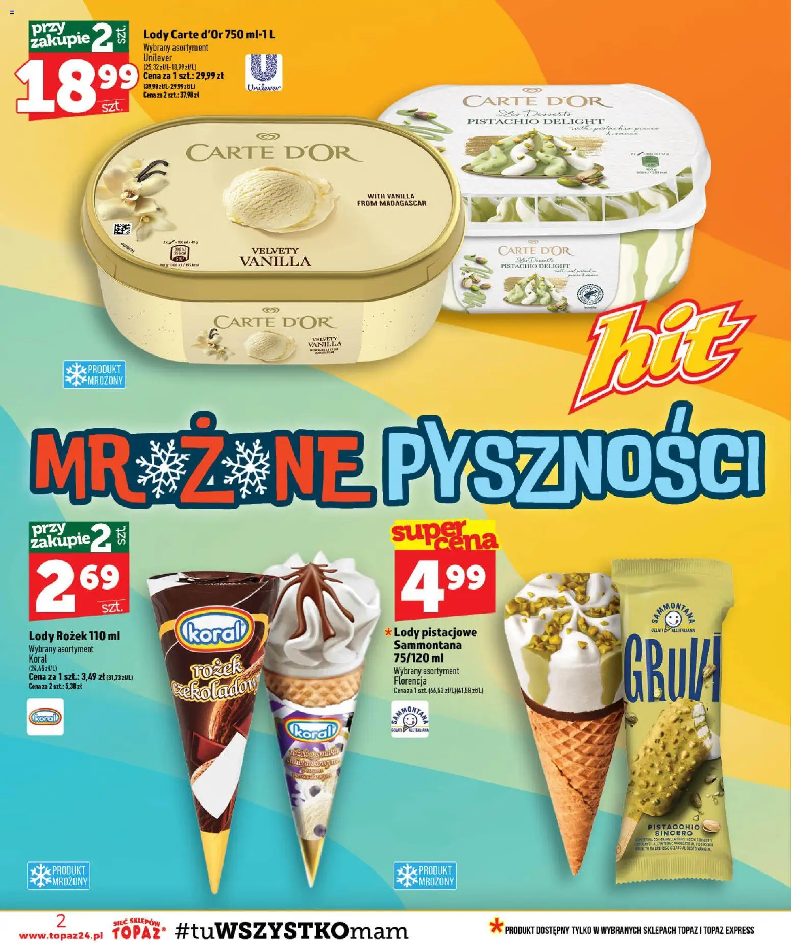 Topaz gazetka od 30.07.2026 | Strona: 2 | Produkty: Carte D'or, Lody pistacjowe, Lody