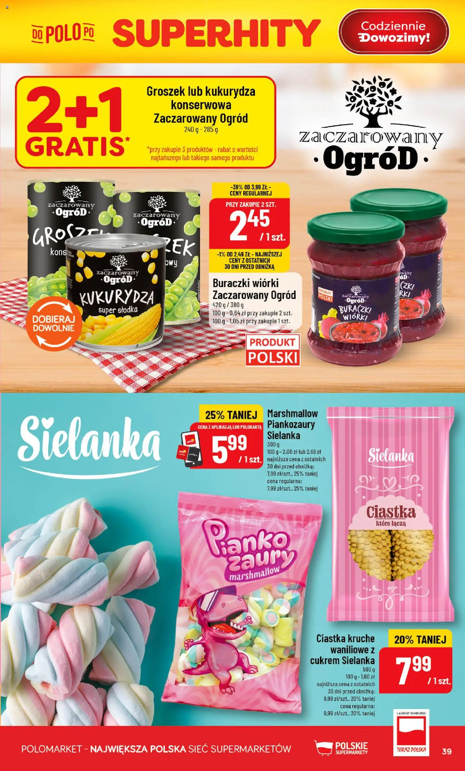POLOmarket gazetka od 19.08.2026 | Strona: 39 | Produkty: Groszek, Kukurydza konserwowa, Kukurydza, Ciastka kruche