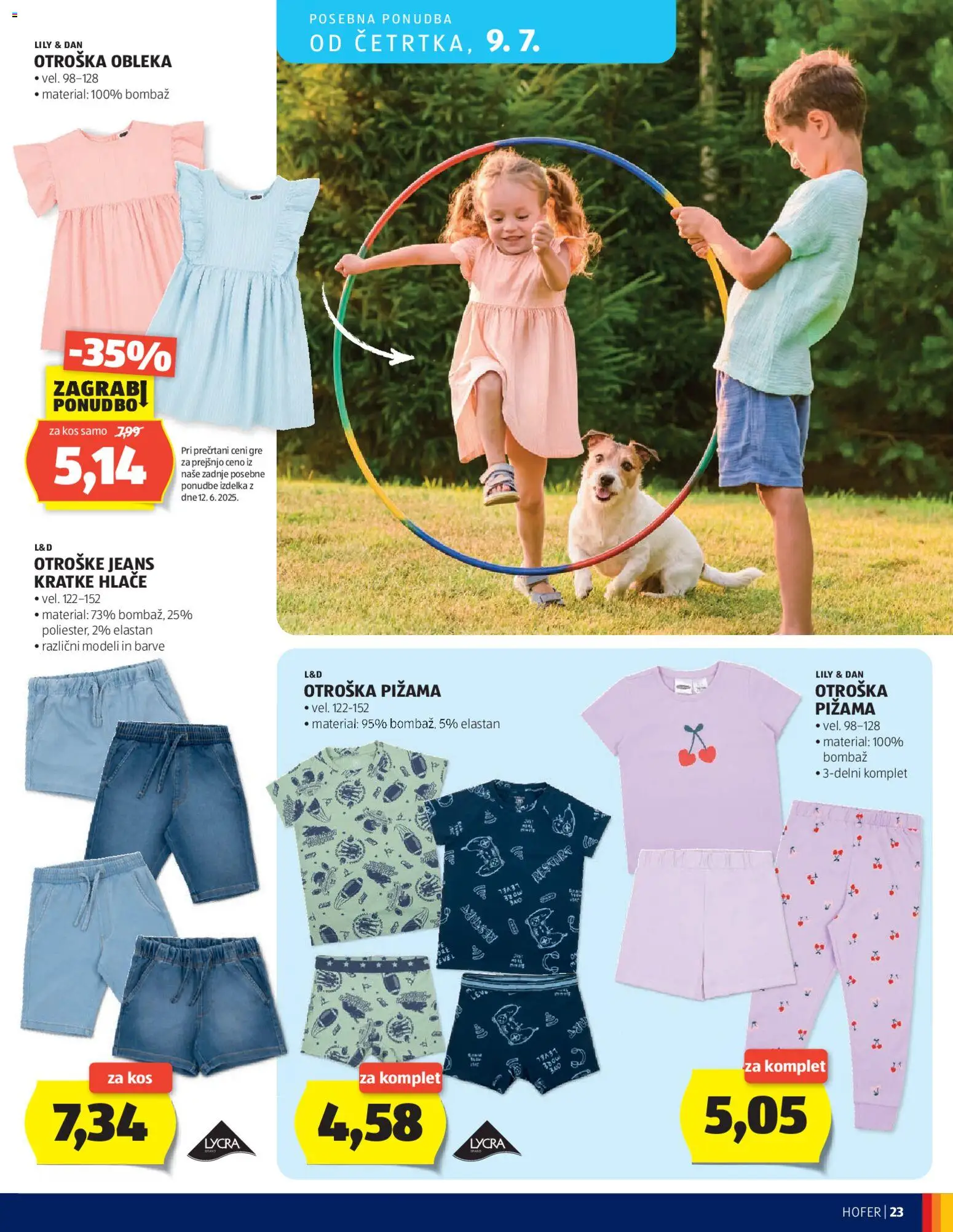 Novi Hofer katalog ponudbe – veljaven od 01.07.2026 | Stran: 23 | Izdelki: Kos, Hlace, Kratke hlace, Obleka