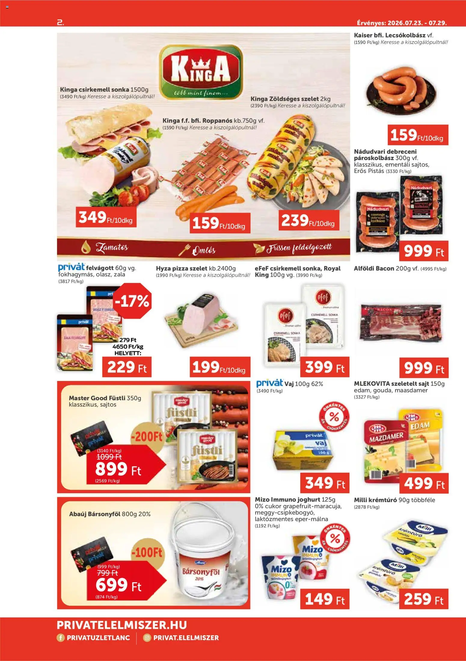 PRIVÁT akciós ujság - amely érvényes a következő dátumtól: 2026.07.23. | Oldal: 2 | Termékek: Bacon, Sajt, Pizza, Szeletelt sajt