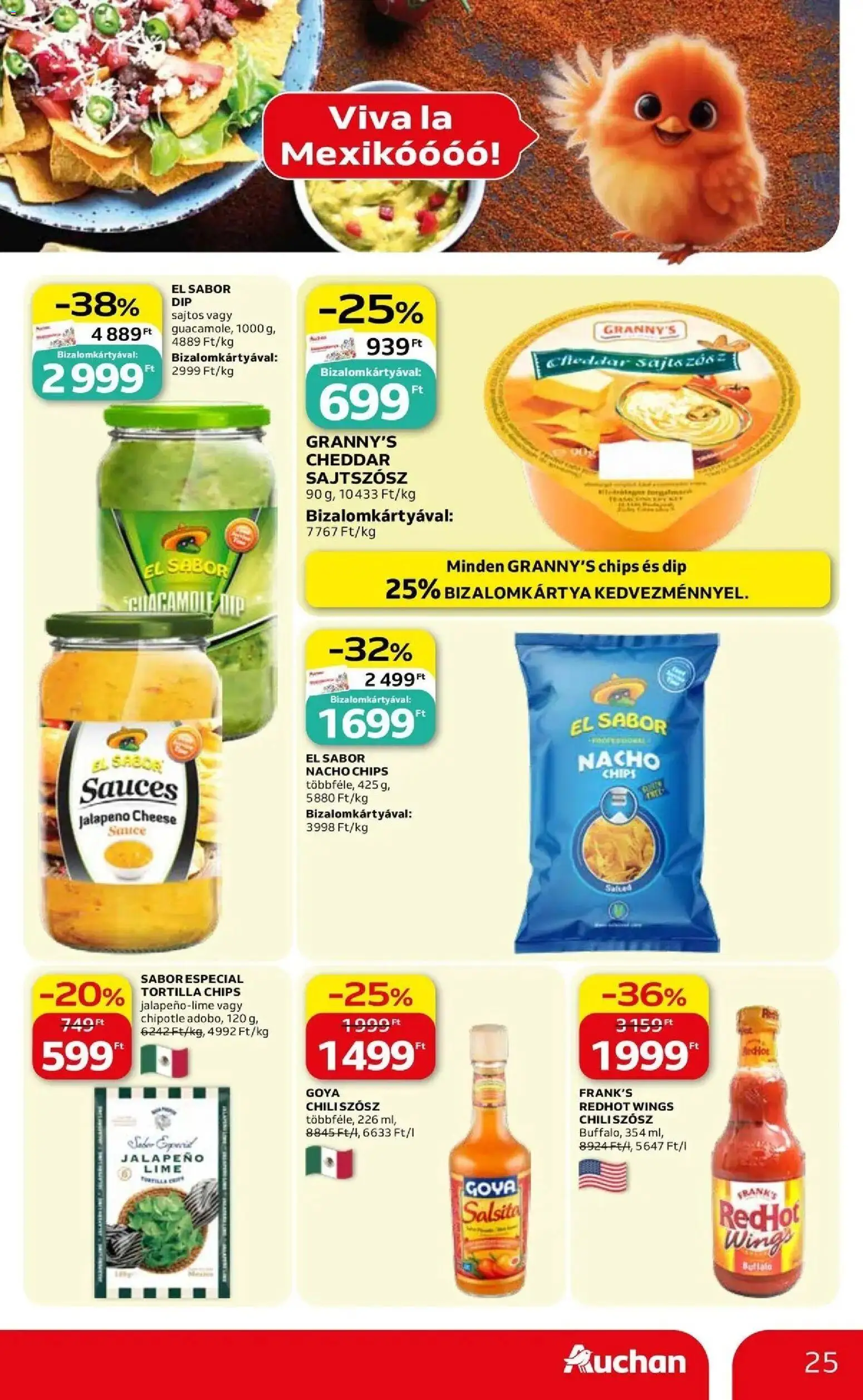 Auchan akciós ujság - amely érvényes a következő dátumtól: 07.05.2026 | Oldal: 25 | Termékek: Tortilla, Chiliszósz, Cheddar, Jalapeno