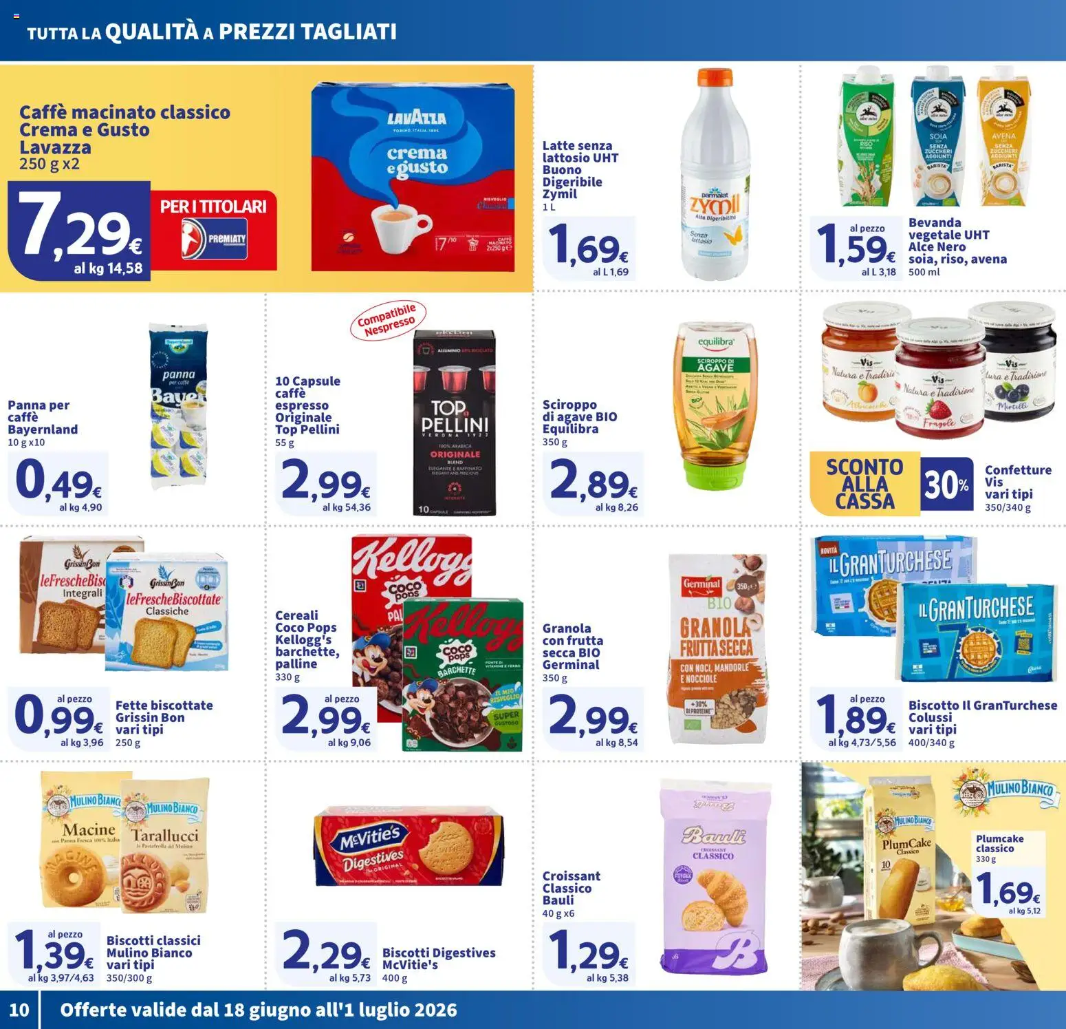 Volantino SIGMA del 18.06.2026 | Pagina: 10 | Prodotti: Crema, Caffè, Cereali, Mandorle