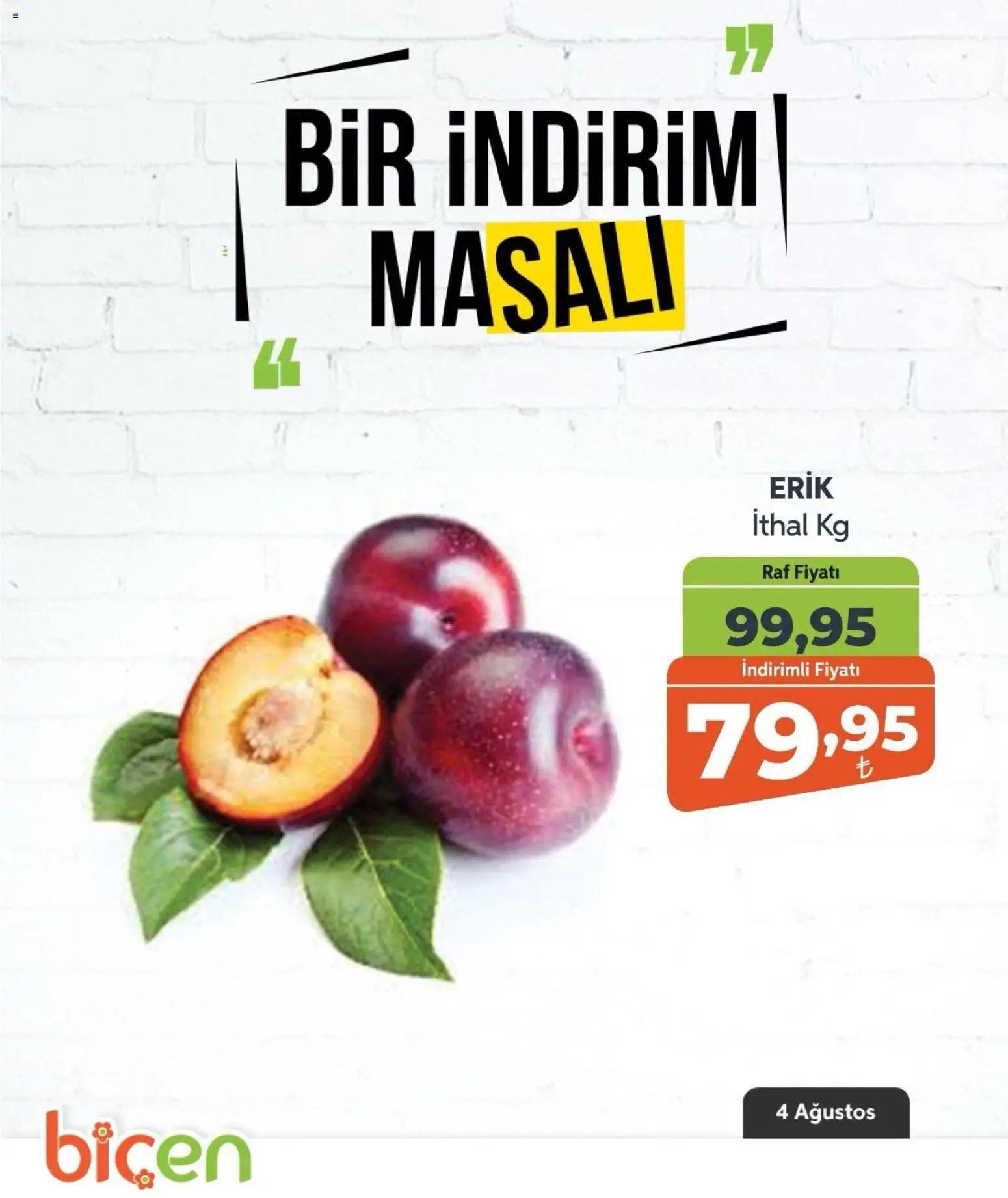 Biçen Market - Bir İndirim MaSalı - meyve - 04 Ağustos 2026 tarihinden itibaren geçerlidir | Sayfa: 6