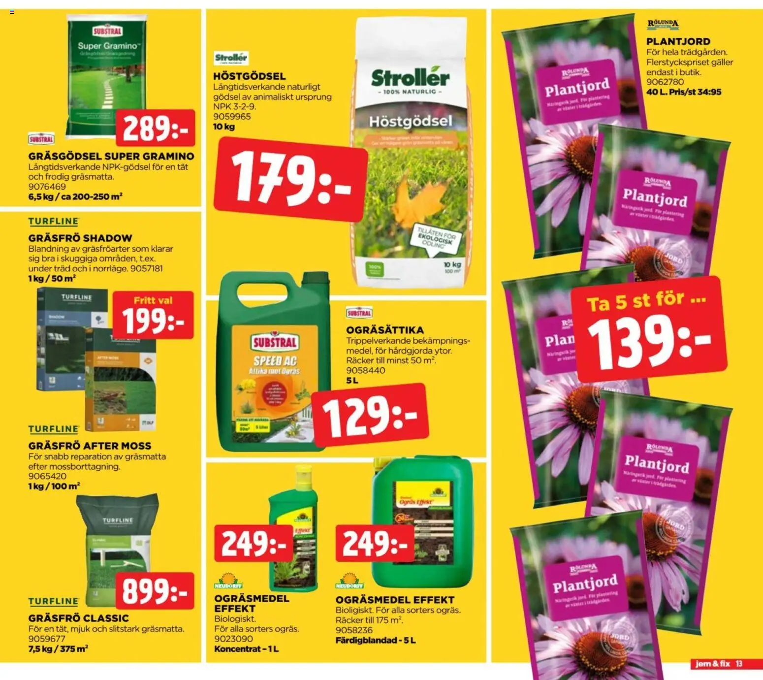 Jem & Fix reklamblad aktuell från 24/08/2026 | Sida: 13 | Produkter: Jord, Ogräsmedel, Ättika, Gödsel