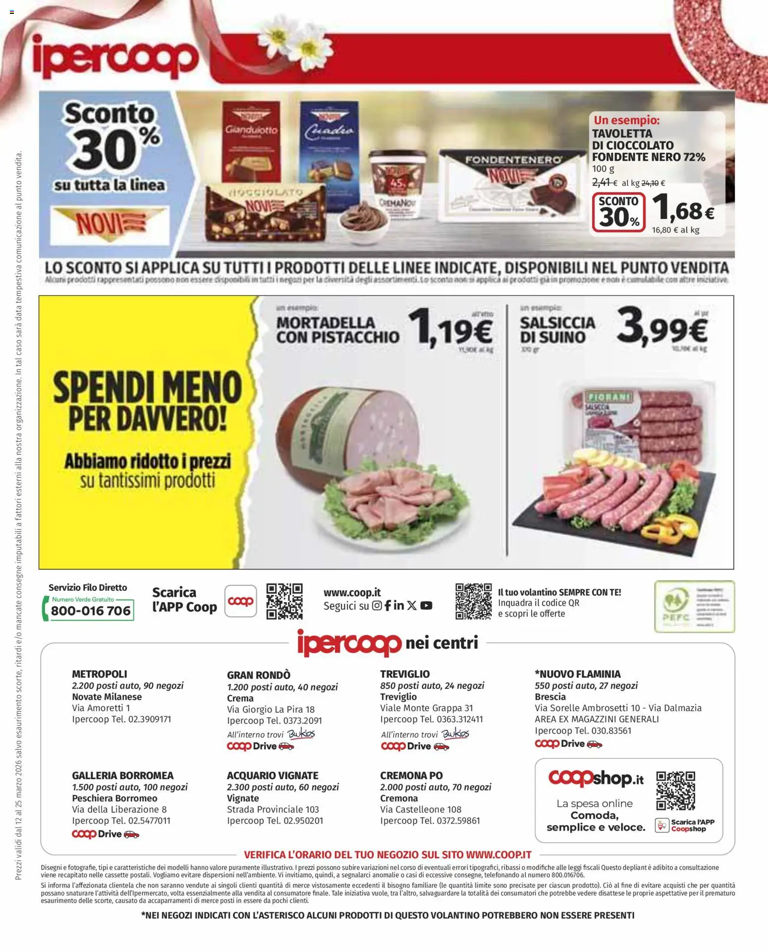 Volantino Ipercoop del 12.03.2026 | Pagina: 46 | Prodotti: Cioccolato, Tè, Salsiccia, Grappa