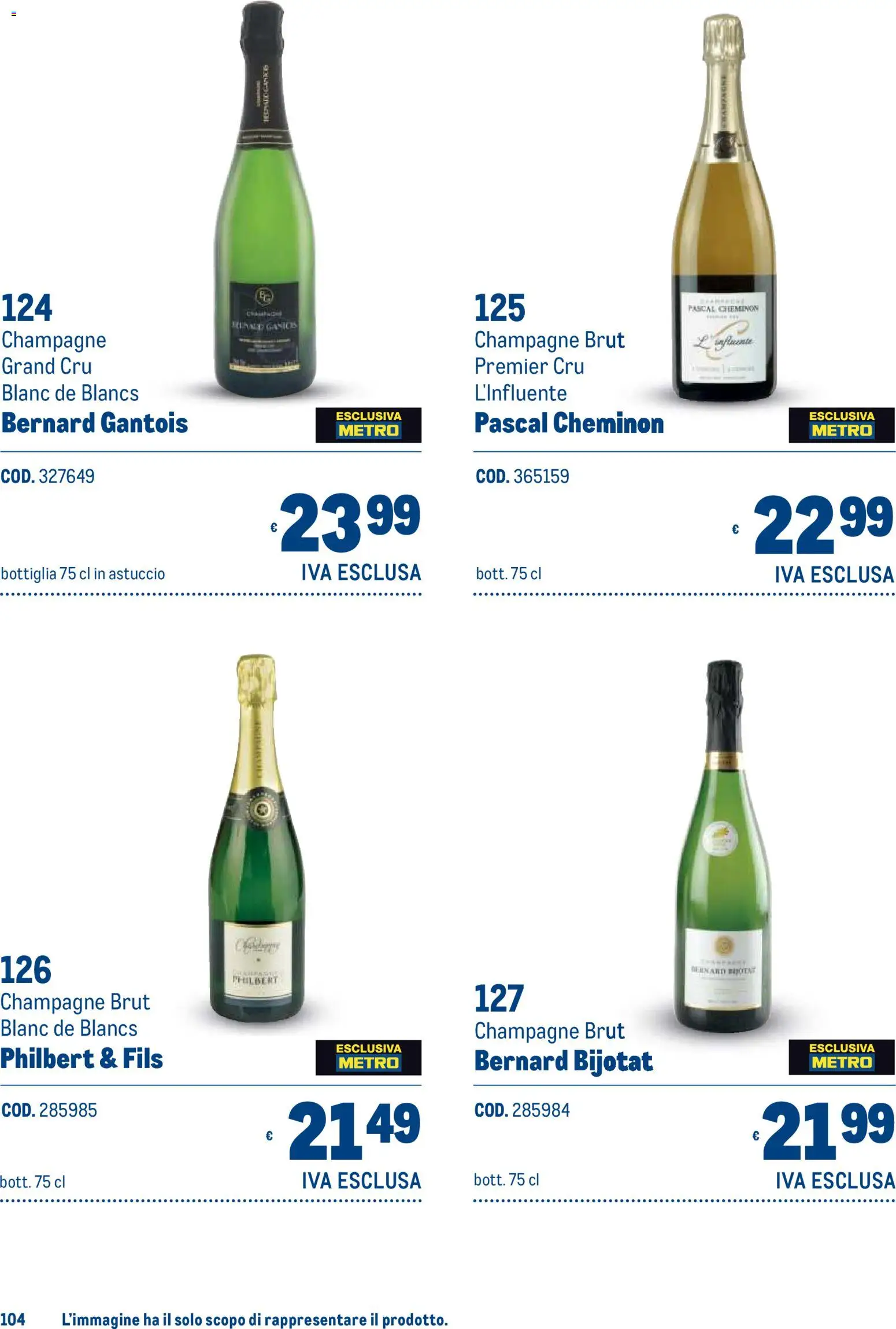 Volantino Metro del 19/10/2026 | Pagina: 104 | Prodotti: Champagne, Astuccio, Bottiglia
