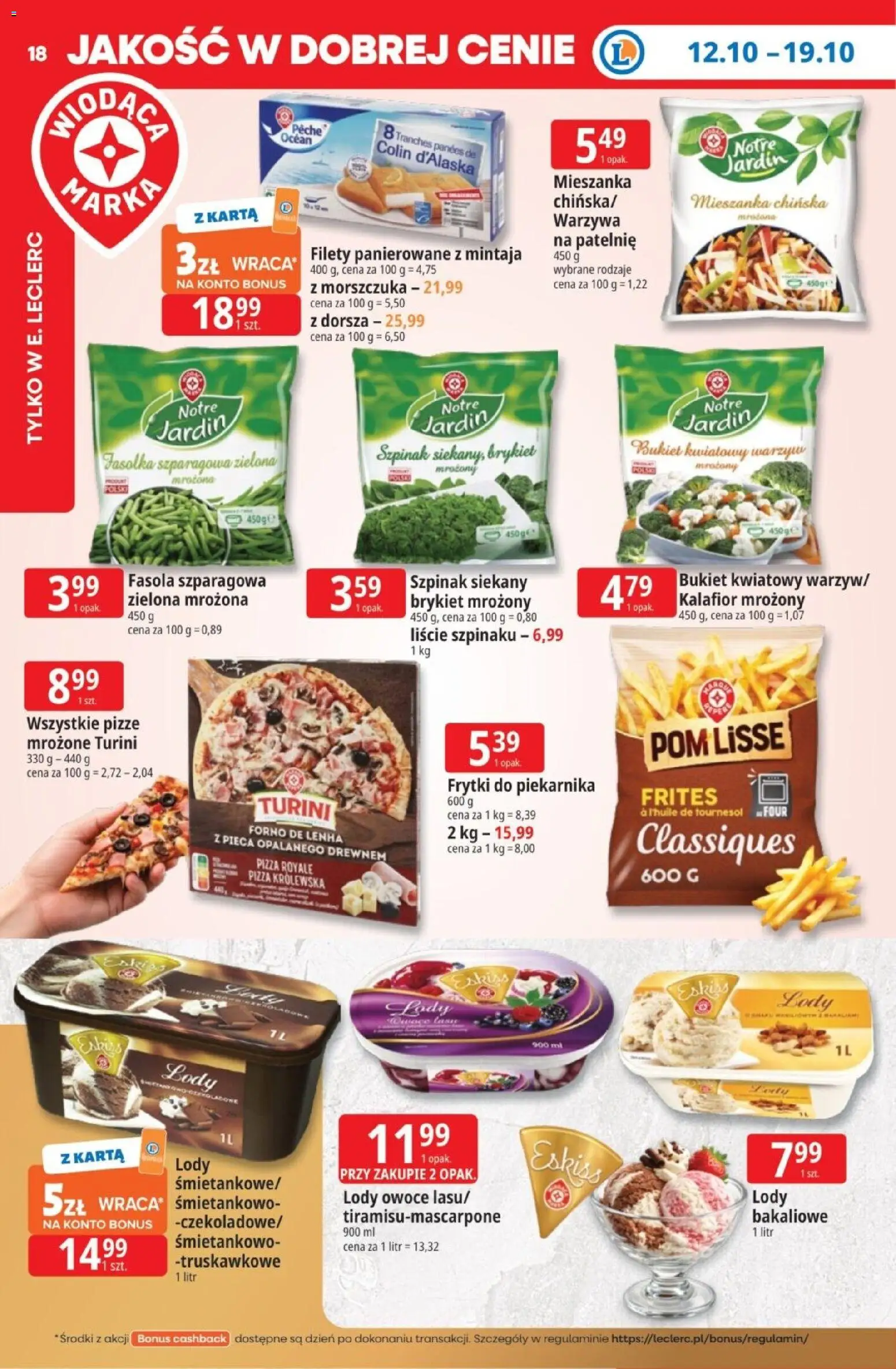E.Leclerc gazetka - Tanio To Tu od 12.10.2026 | Strona: 18 | Produkty: Kalafior mrożony, Frytki, Lody, Warzywa