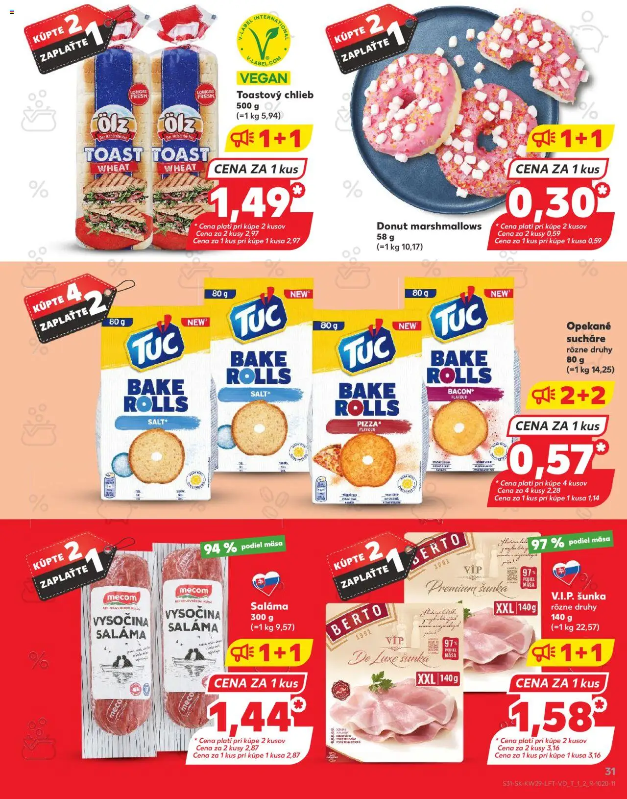 Nové Kaufland akcie – leták je platný od 17.07.2025 | Strana: 31 | Produkty: Chlieb, Saláma, Šunka, Pizza