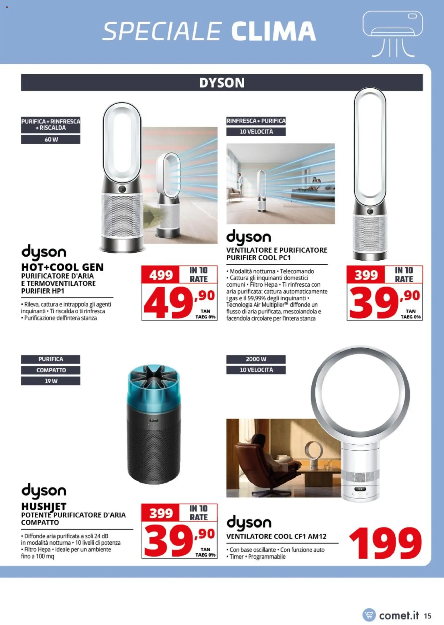 Volantino Comet del 24/07/2026 | Pagina: 15 | Prodotti: Ventilatore, Telecomando, Purificatore d'aria, Dyson