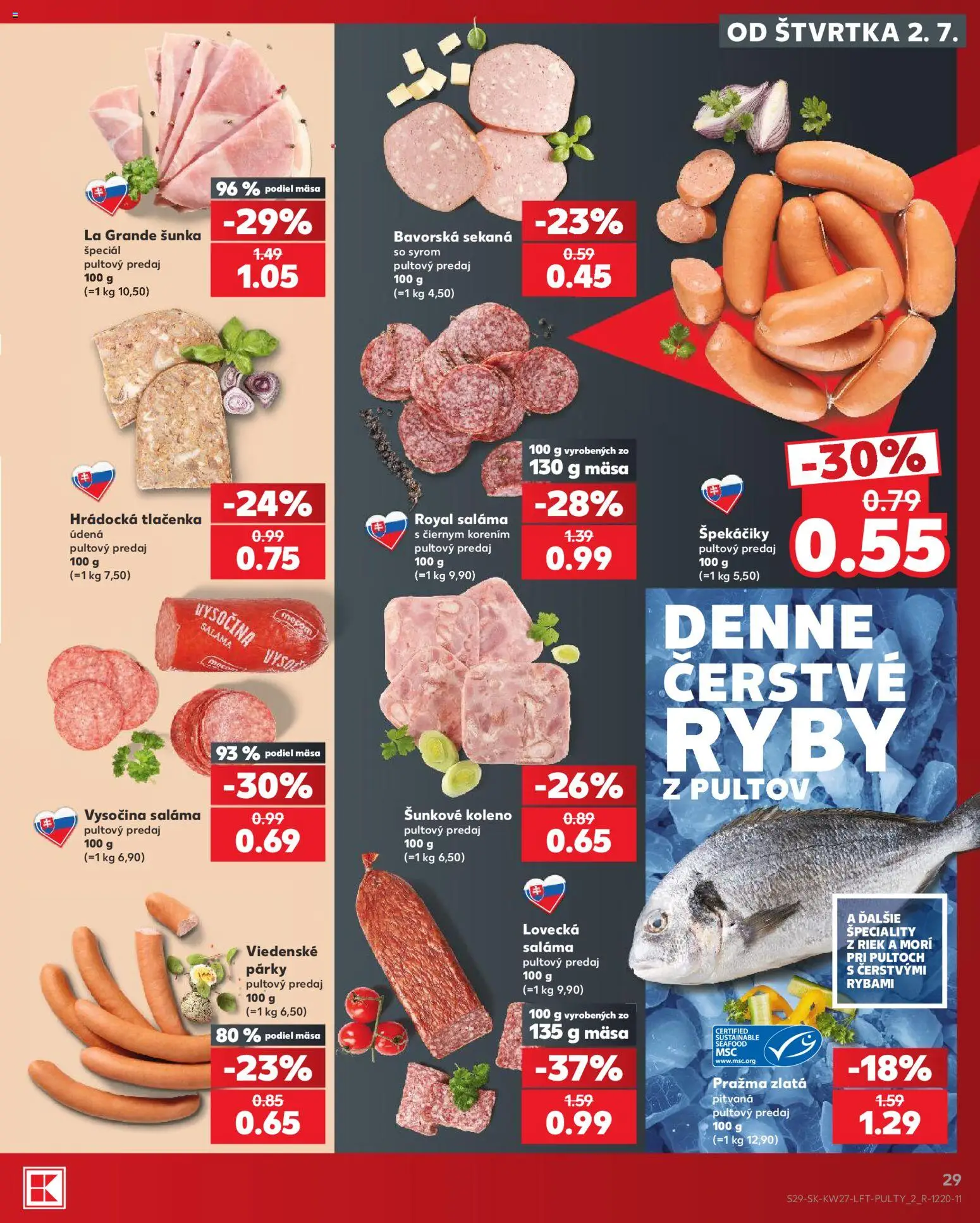 Nové Kaufland akcie – leták je platný od 02.07.2026 | Strana: 29 | Produkty: Saláma, Šunka, Ryby, Párky