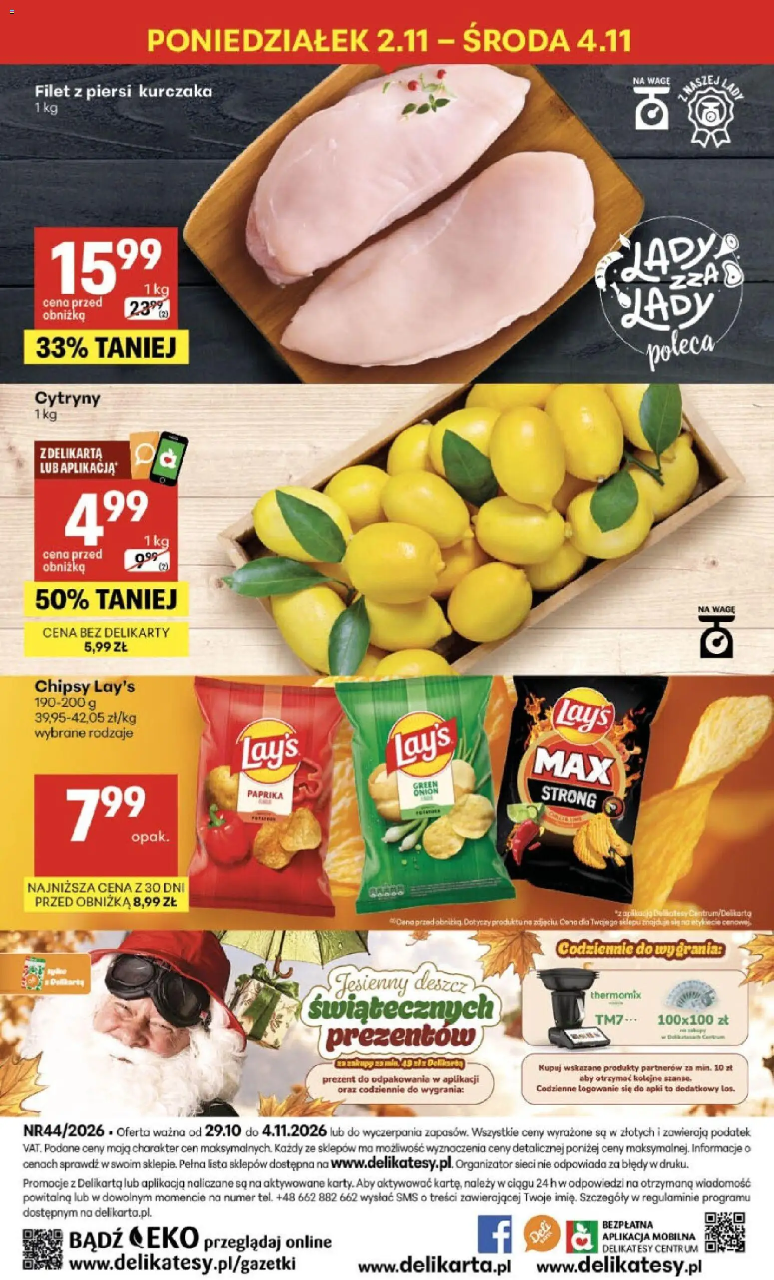 Delikatesy Centrum Black Weeks od 29.10.2026 | Strona: 40 | Produkty: Chipsy, Piersi, Delikatesy, Filet