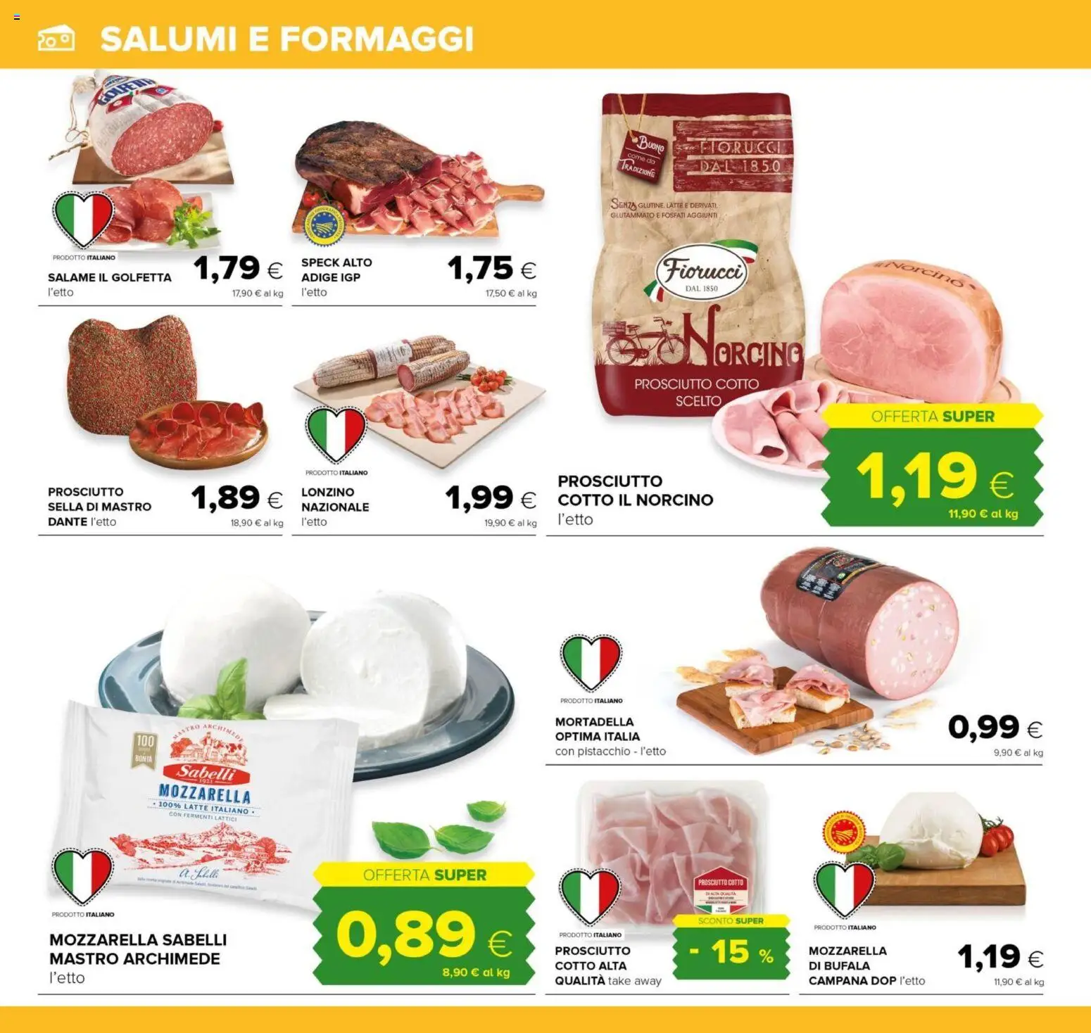 Volantino Oasi del 02/07/2026 | Pagina: 12 | Prodotti: Speck, Mozzarella, Latte, Prosciutto
