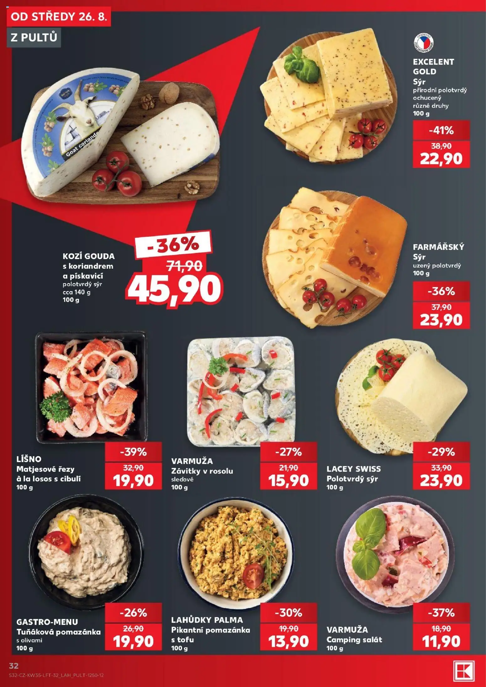 Kaufland leták - Plzeň Bory od 26.08.2026 | Strana: 32 | Produkty: Gouda, Sýr, Salát, Tofu