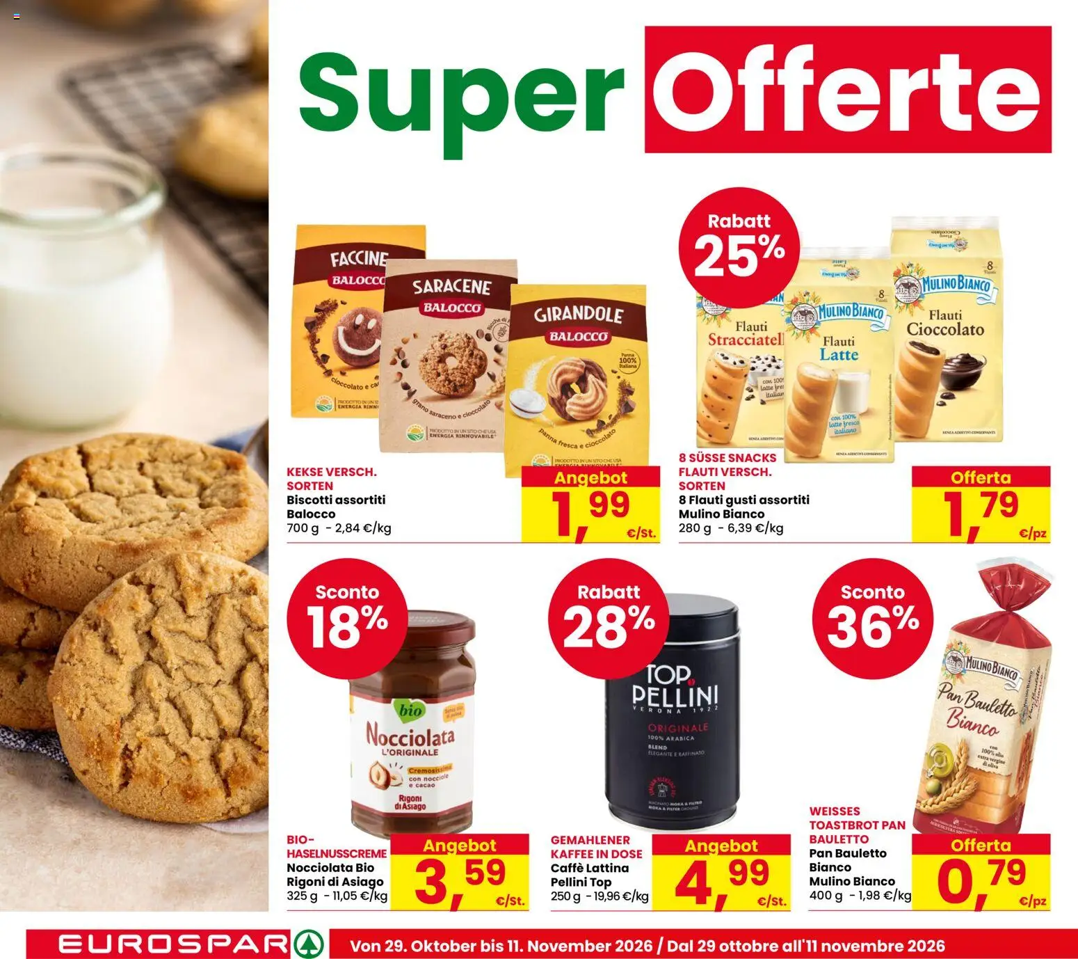 Volantino Eurospar del 29/10/2026 | Pagina: 12 | Prodotti: Caffè, Cioccolato, Biscotti, Cacao