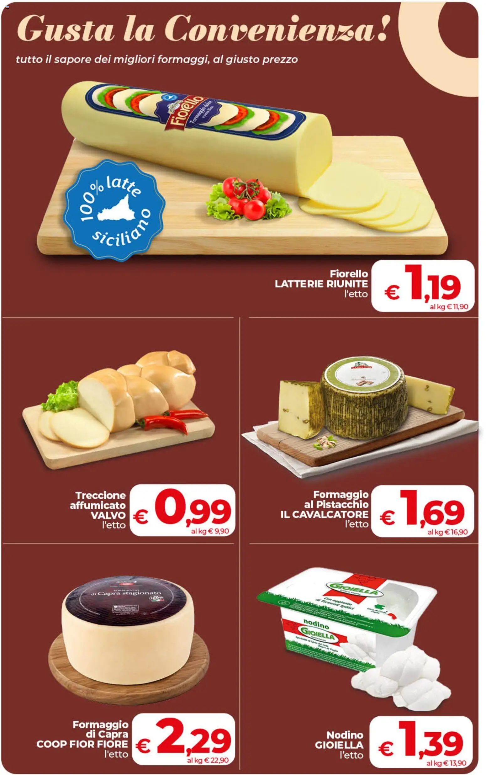 Volantino COOP del 21/08/2026 | Pagina: 11 | Prodotti: Pistacchio, Latte, Formaggio, Formaggio di capra