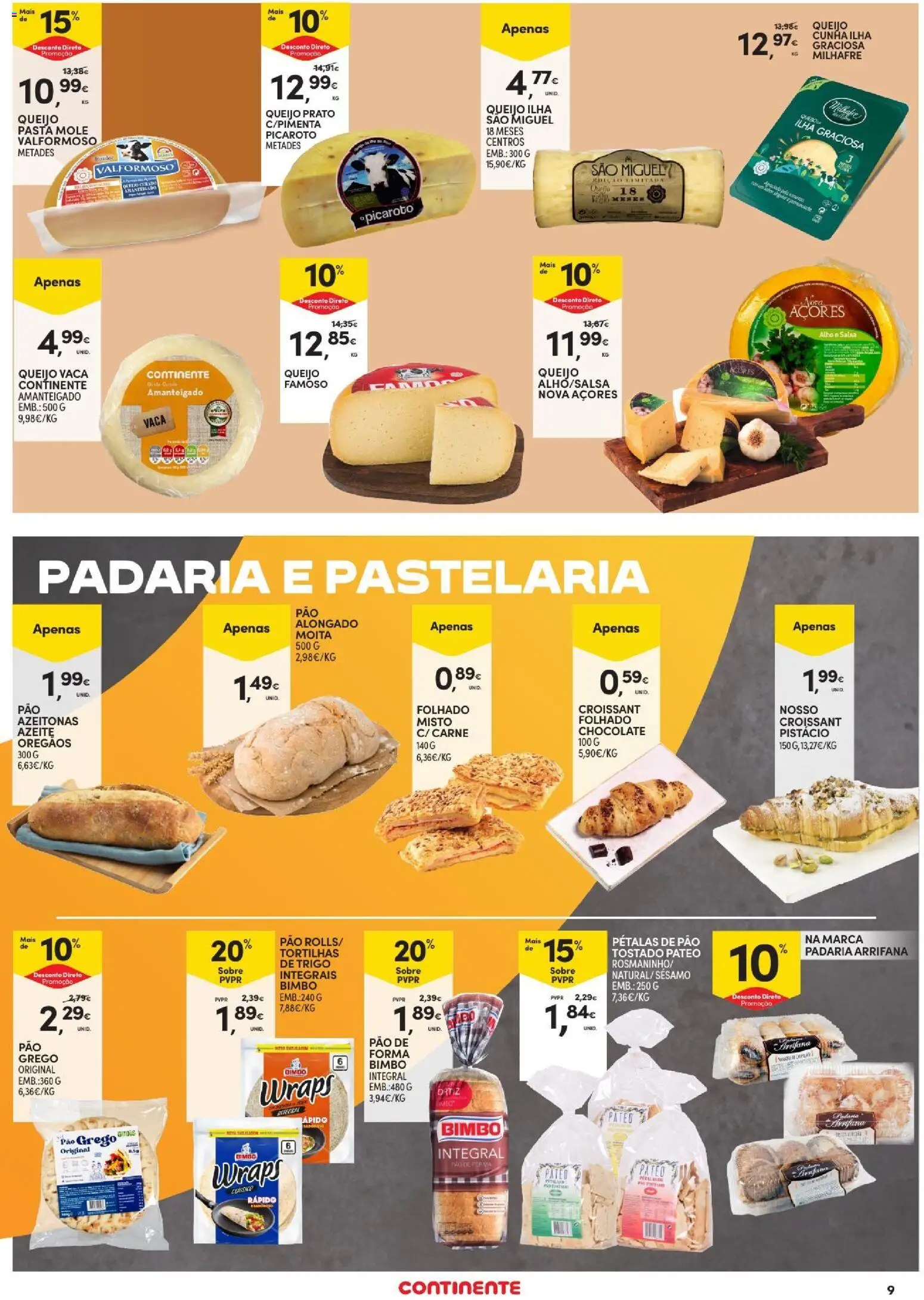 Continente - Açores Folheto Quinzenal │ válido de 23/07/2026 | Página: 9 | Produtos: Pão de forma, Orégãos, Padaria, Queijo