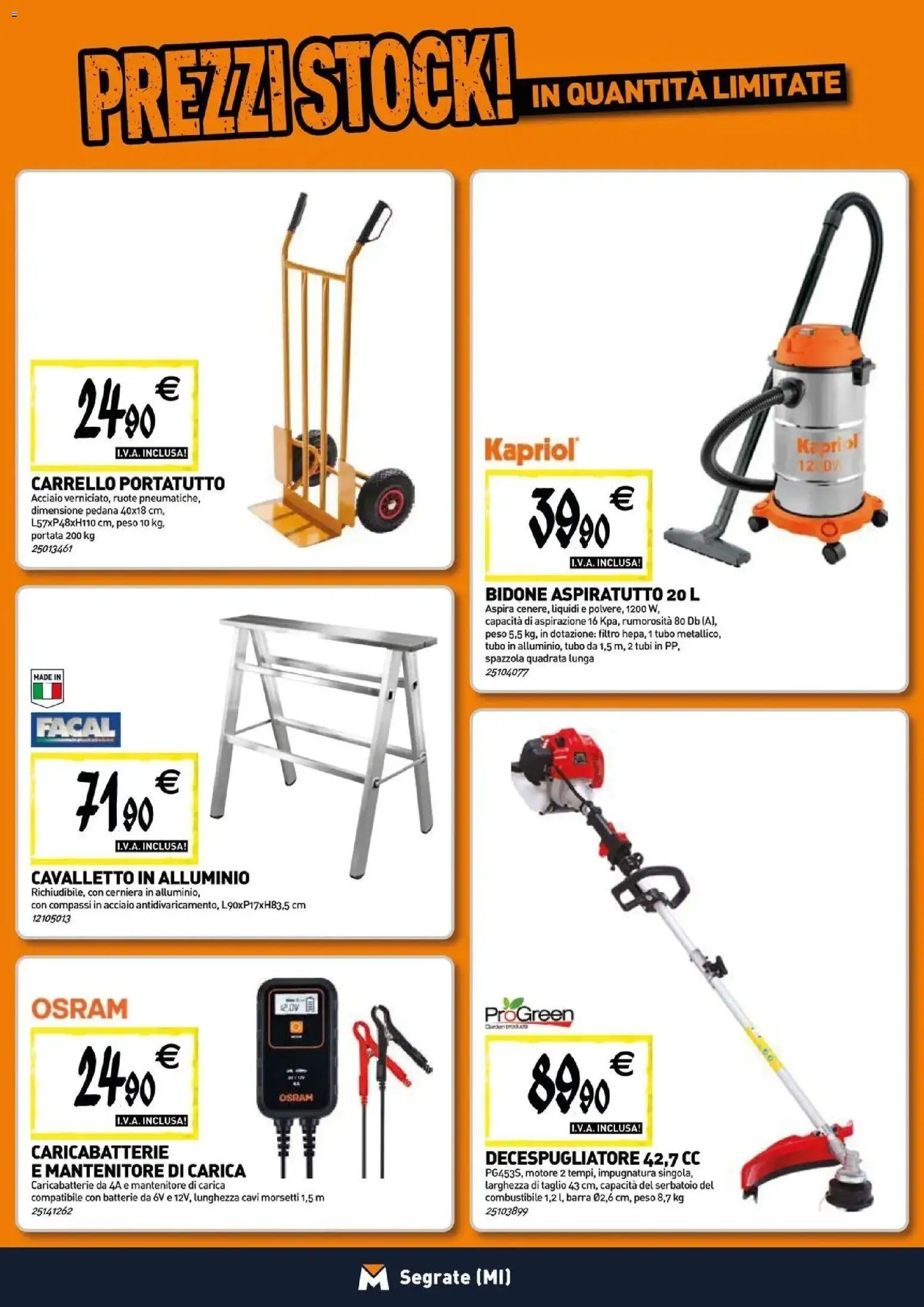 Nuovo TECNOMAT catalogo Segrate dal 27/08/2026 > offerte anteprima 🛍️ | Pagina: 17 | Prodotti: Taglio, Tubo, Alluminio, Batterie
