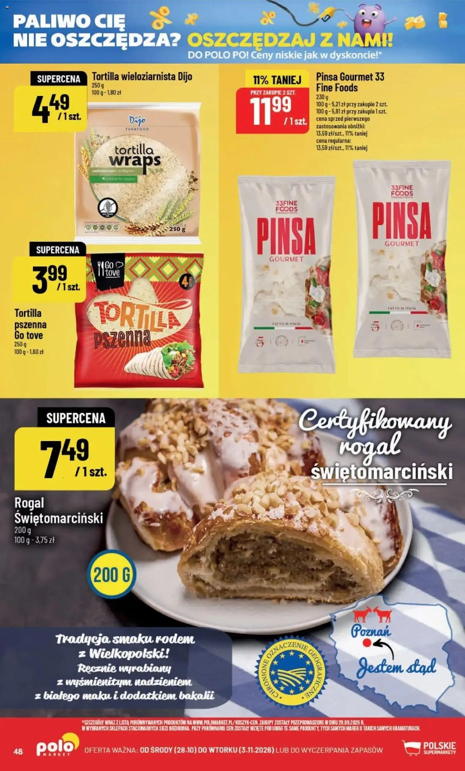 POLOmarket aktualna gazetka od 28.10.2026 | Strona: 48 | Produkty: Rogal świętomarciński, Tortilla, Pinsa
