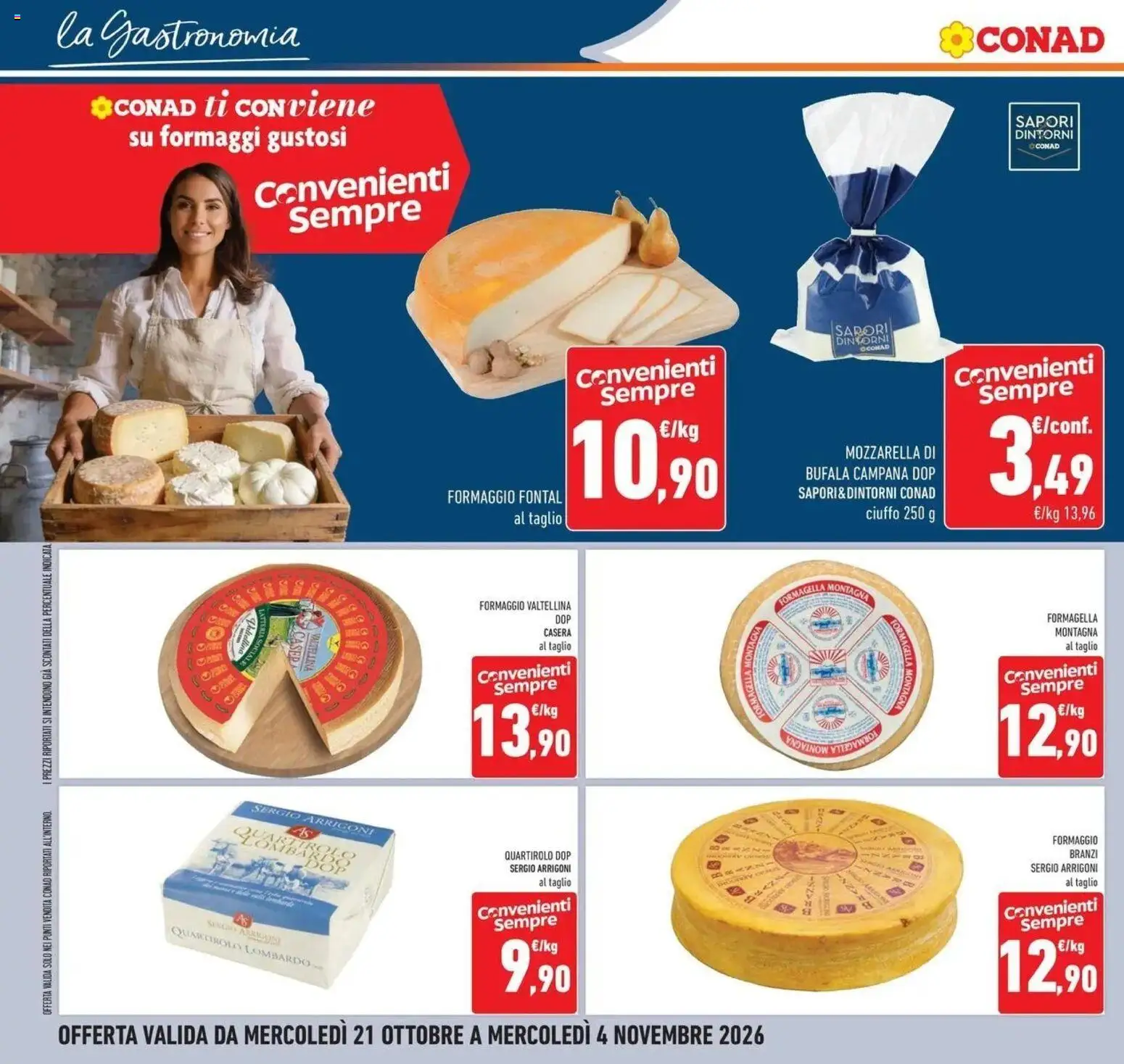 Volantino Conad del 21/10/2026 | Pagina: 18 | Prodotti: Mozzarella, Taglio, Formaggio, Mozzarella di bufala
